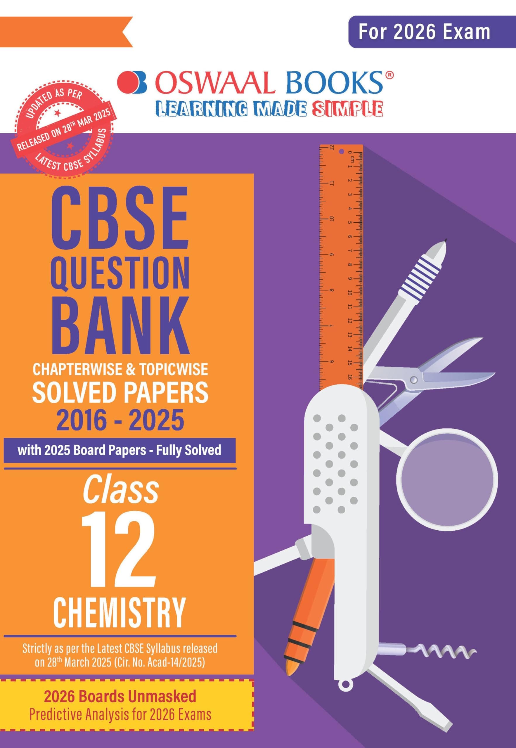 Oswaal CBSE Question Bank Chapterwise and Topicwise SOLVED PAPERS Class 12 Chemistry For Exam 2026