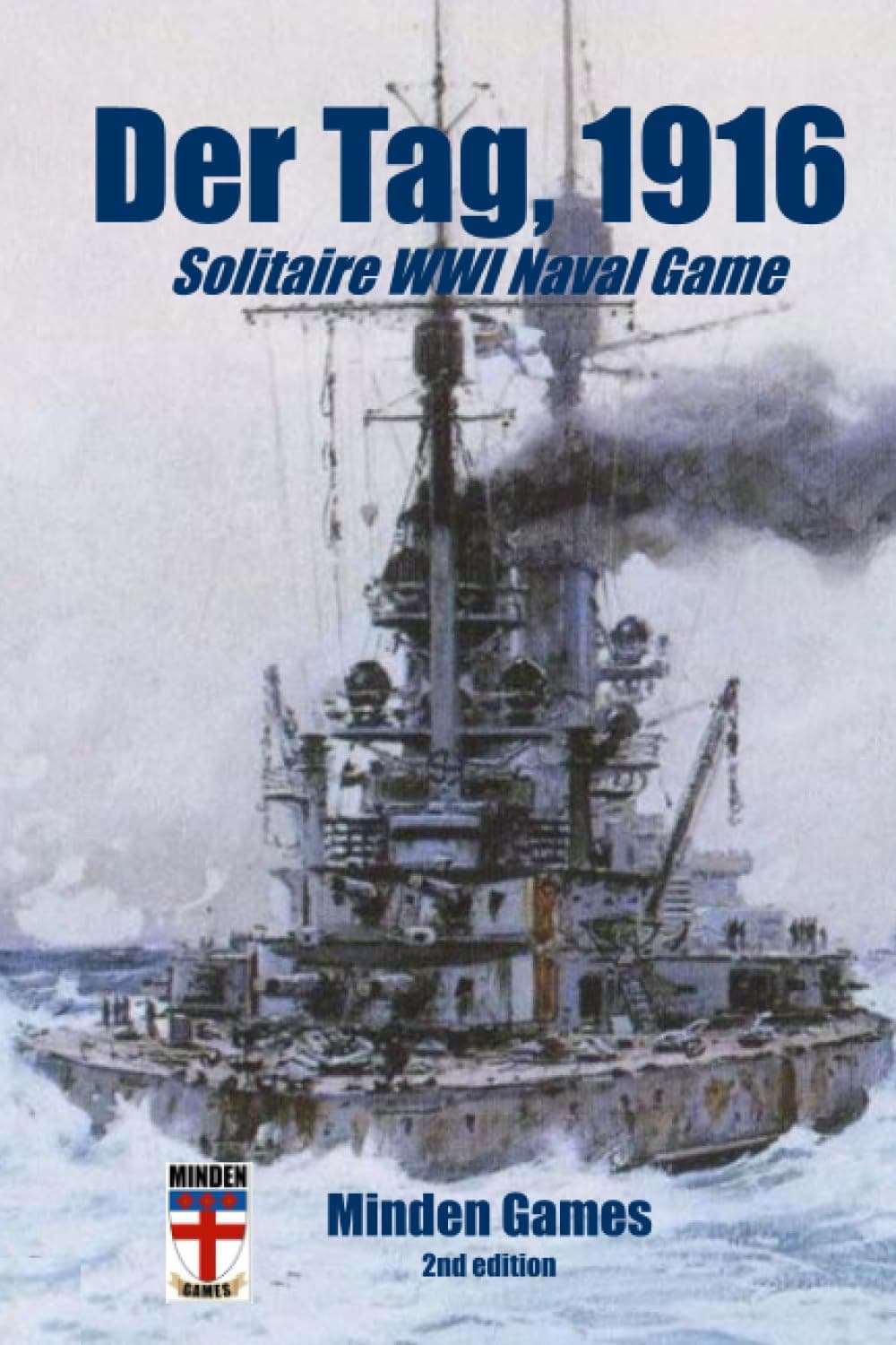 Der Tag, 1916: Solitaire WW1 Naval Game (Minden Classics)