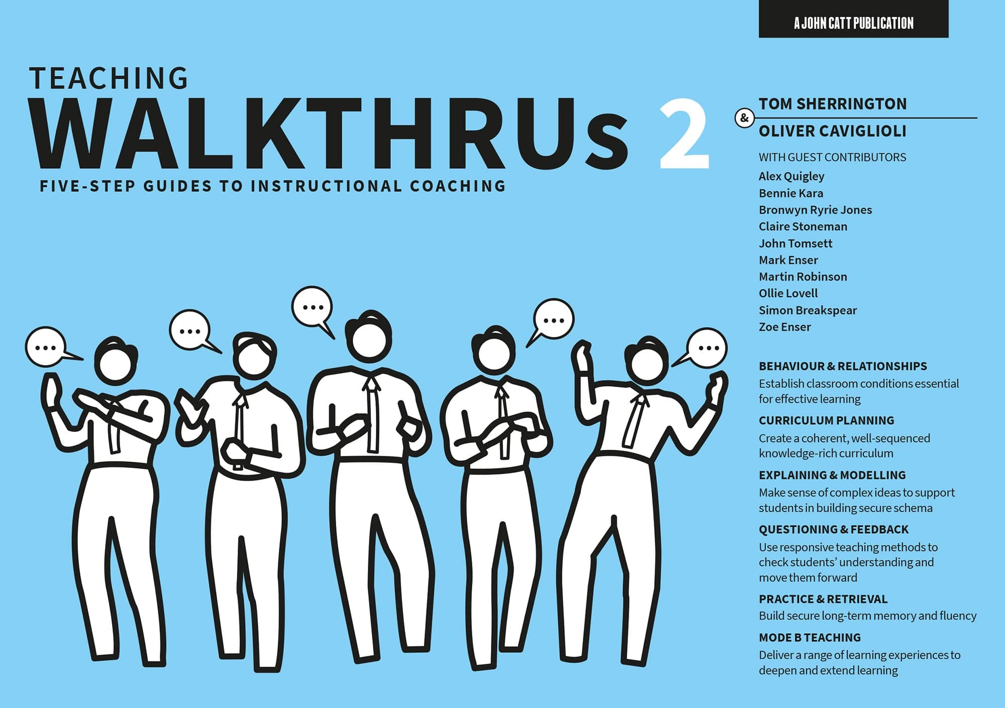 John Catt Teaching WalkThrus 2: Five-step guides to instructional coaching