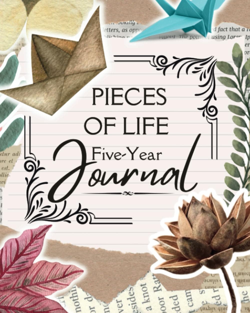 Pieces of Life: Five-Year Journal