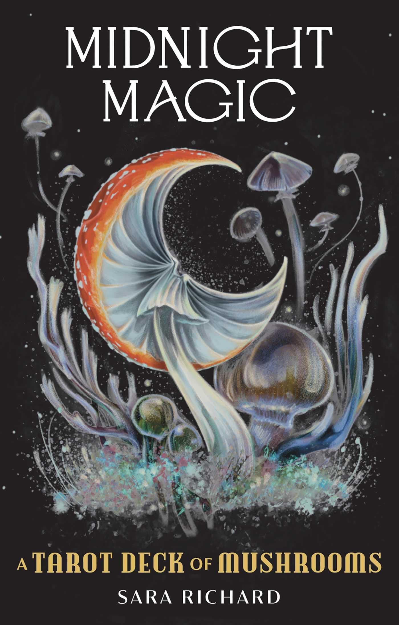 Midnight Magic: A Tarot Deck of Mushrooms
