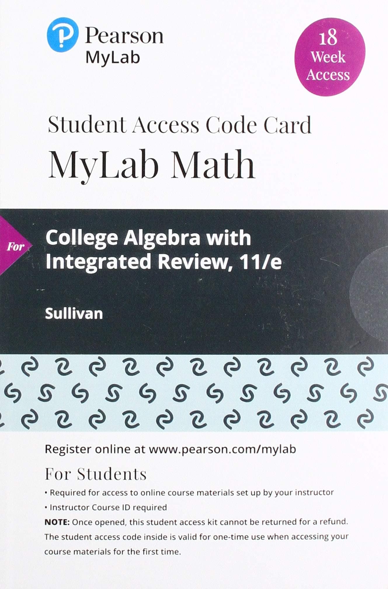 College Algebra -- MyLab Math with Pearson eText Access Code