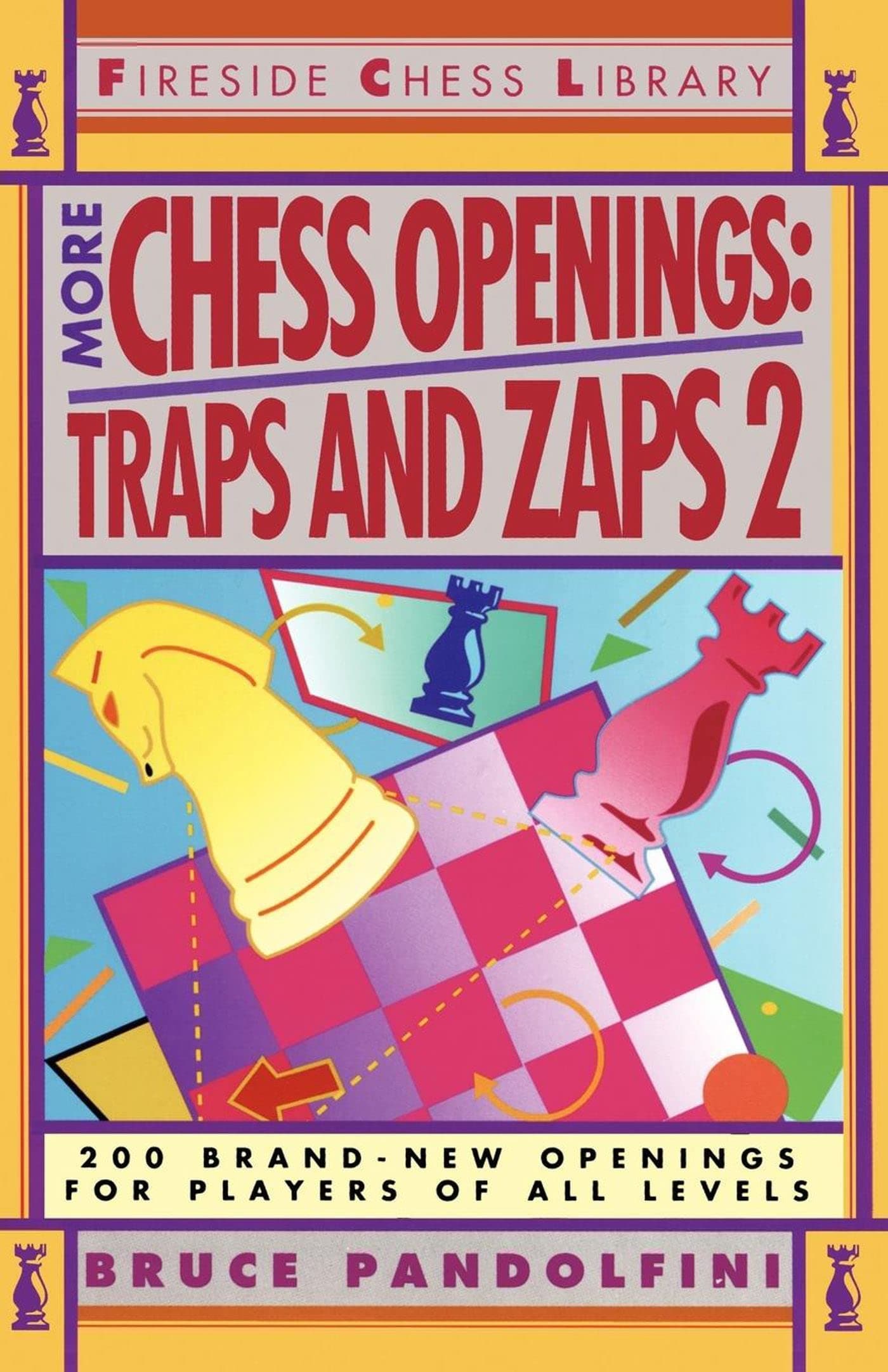 More Chess Openings: Traps and Zaps 2 (Fireside Chess Library)