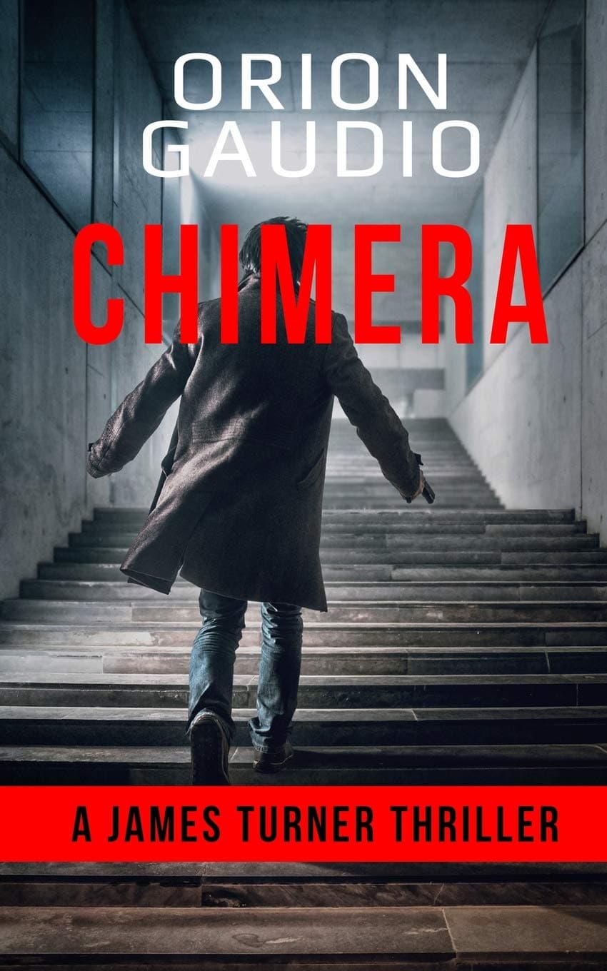 Chimera: A James Turner Thriller