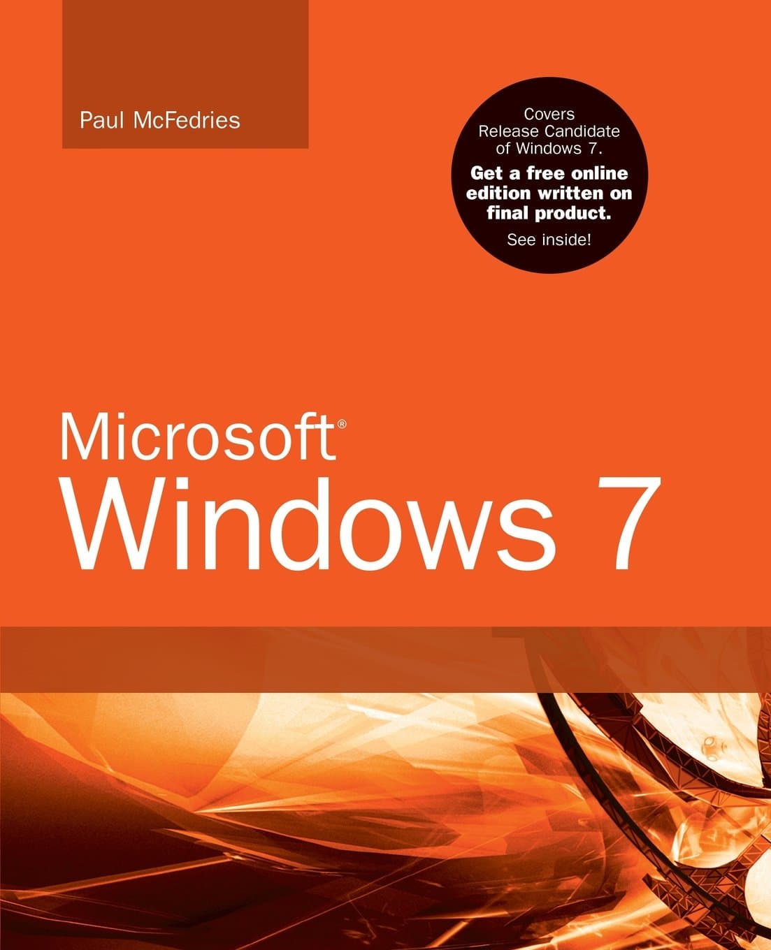 Microsoft Windows 7 Unleashed 1st Edition