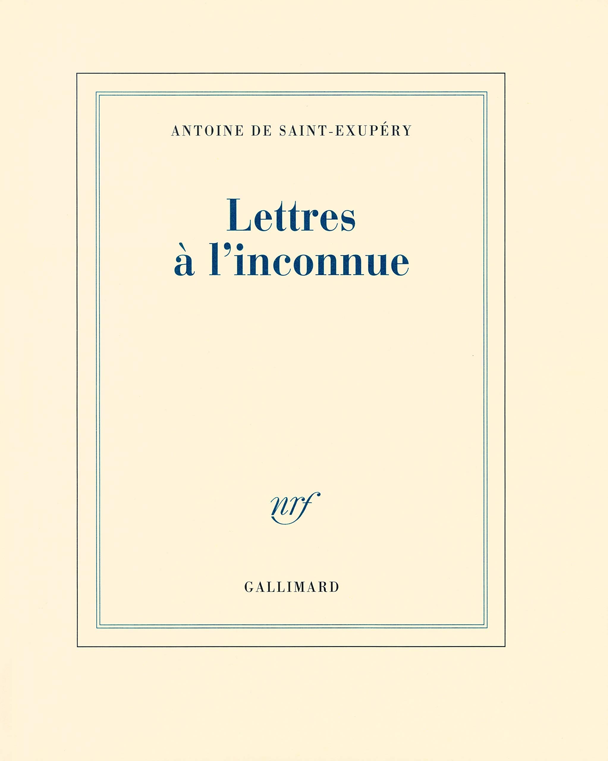 GALLIMARD Lettres à l'inconnue