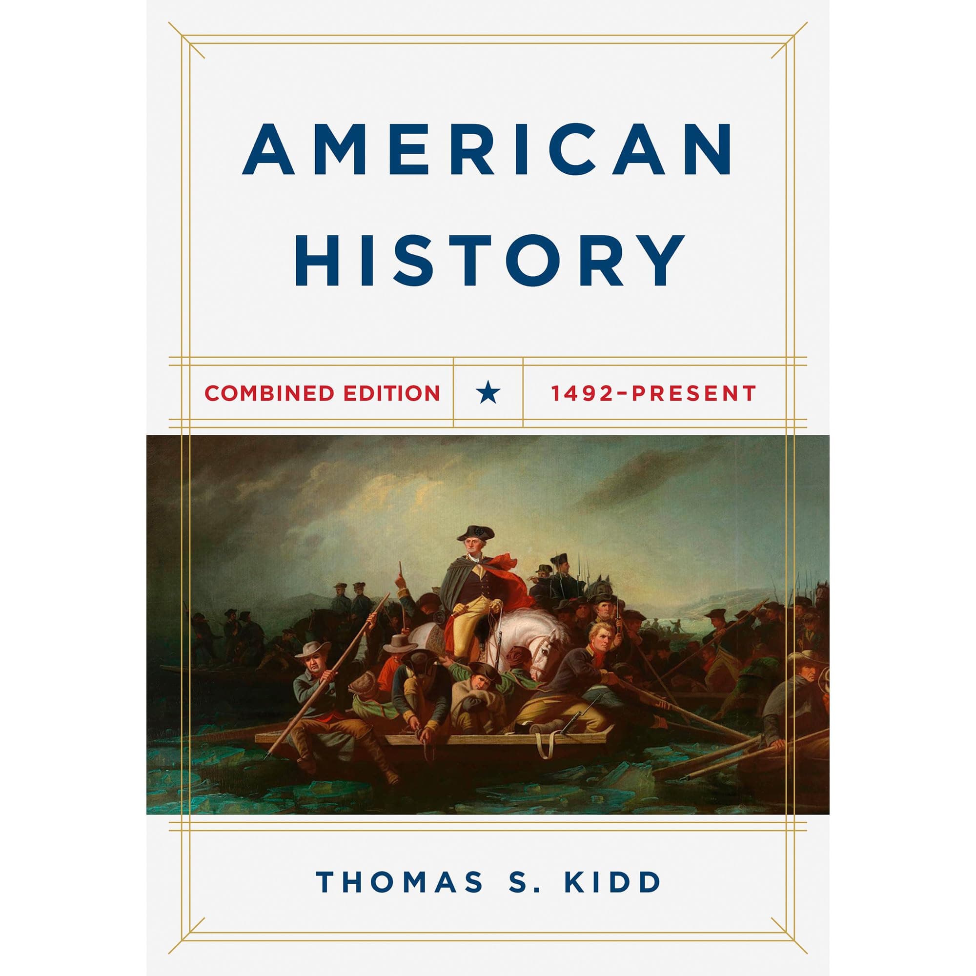 American History, Combined Edition: 1492 - Present