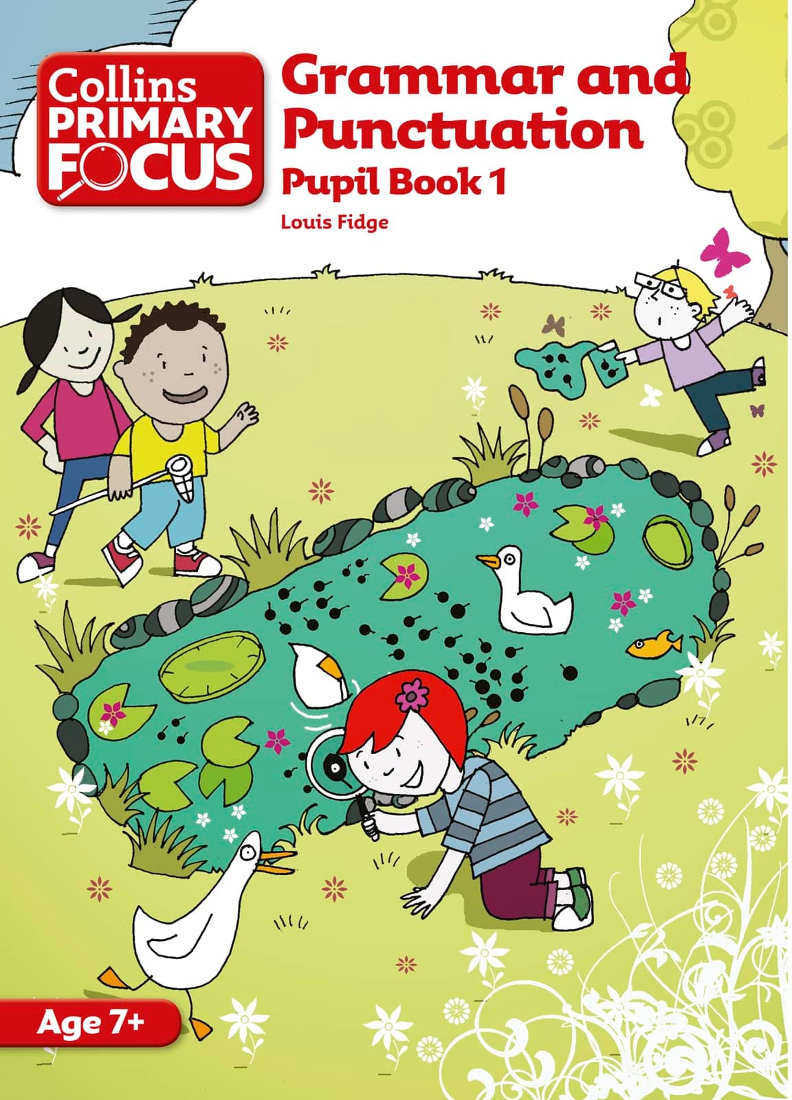 Grammar and Punctuation: Pupil Book 1