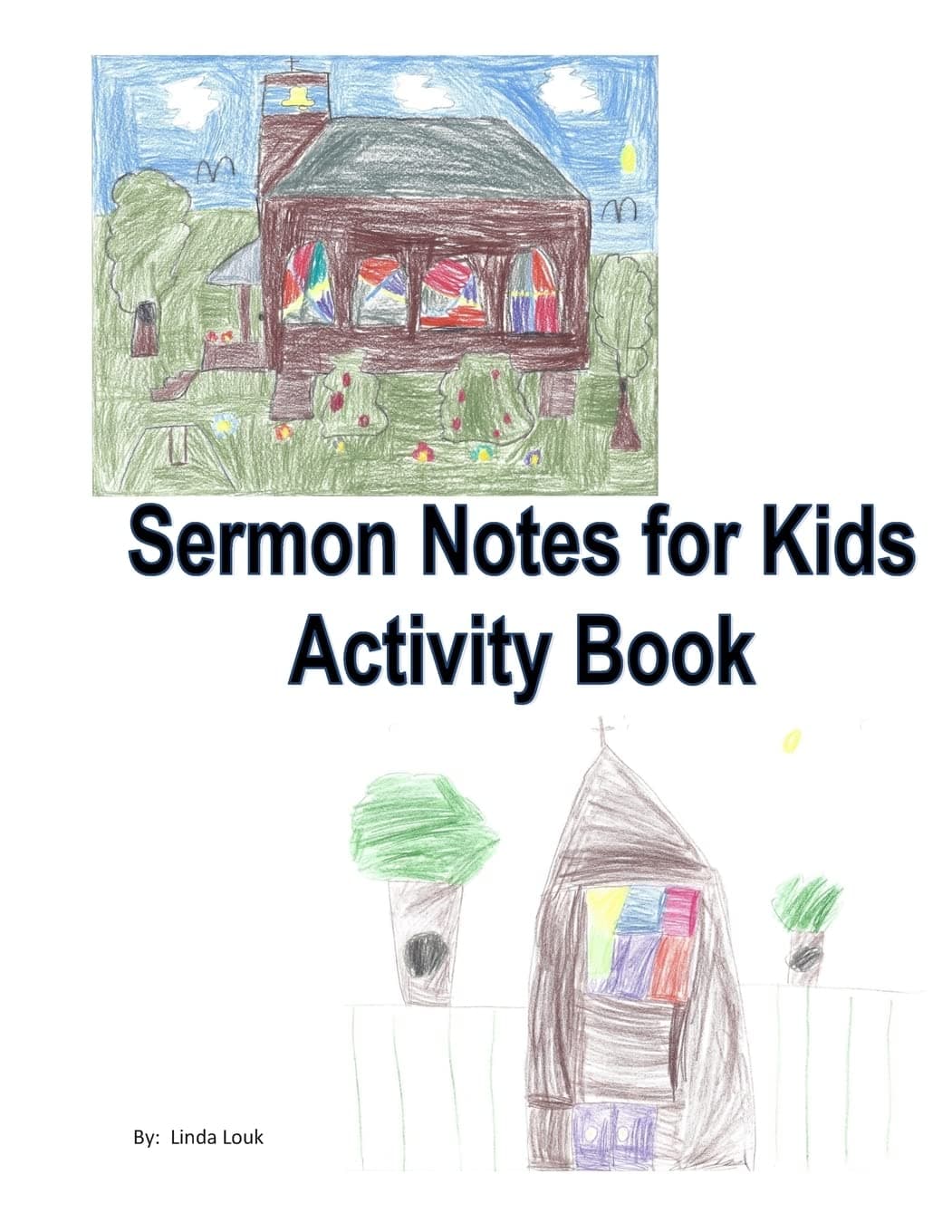 Sermon Notes for Kids Activity Book