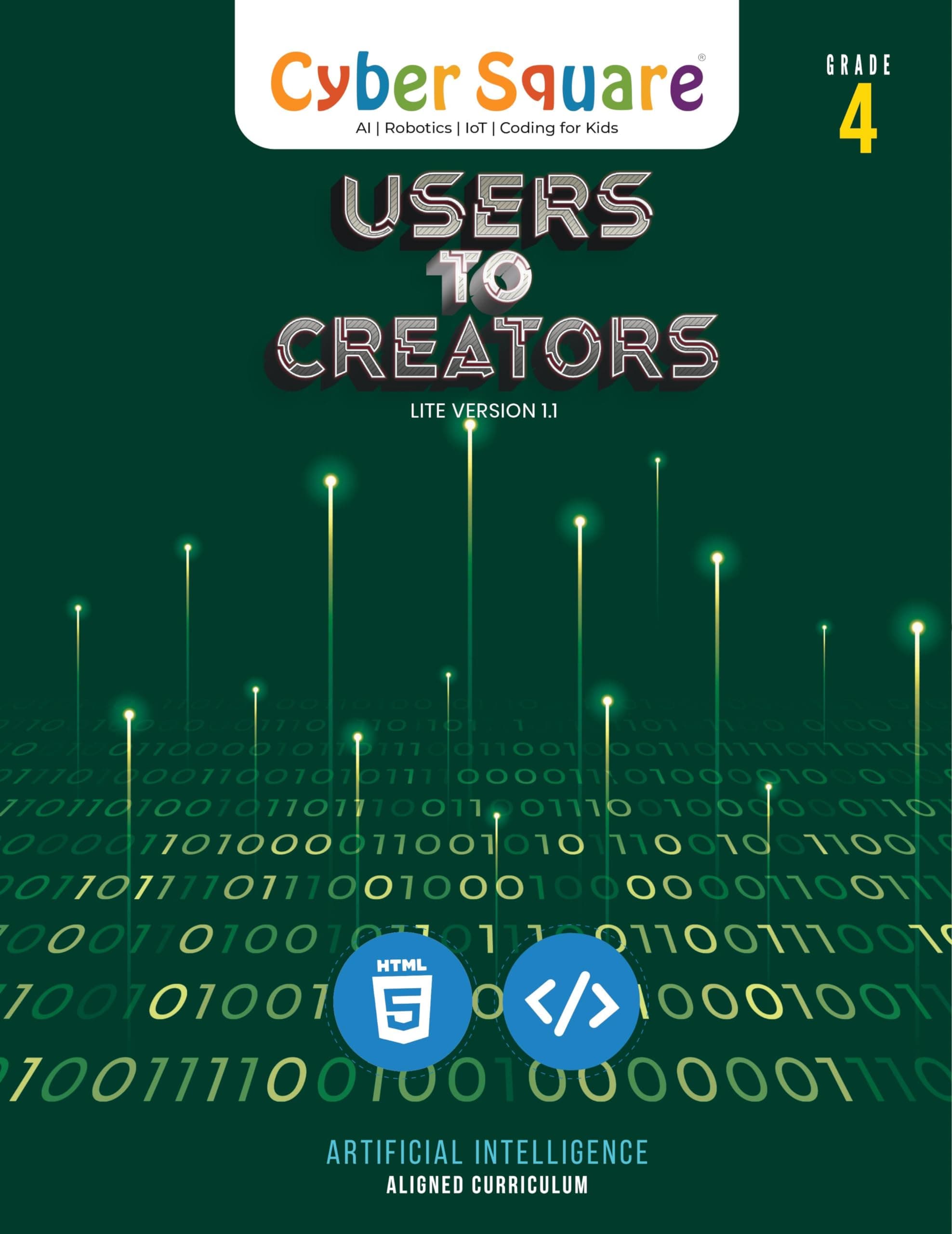 Grade 4 - Cyber Square Computer Textbook - Users to Creators