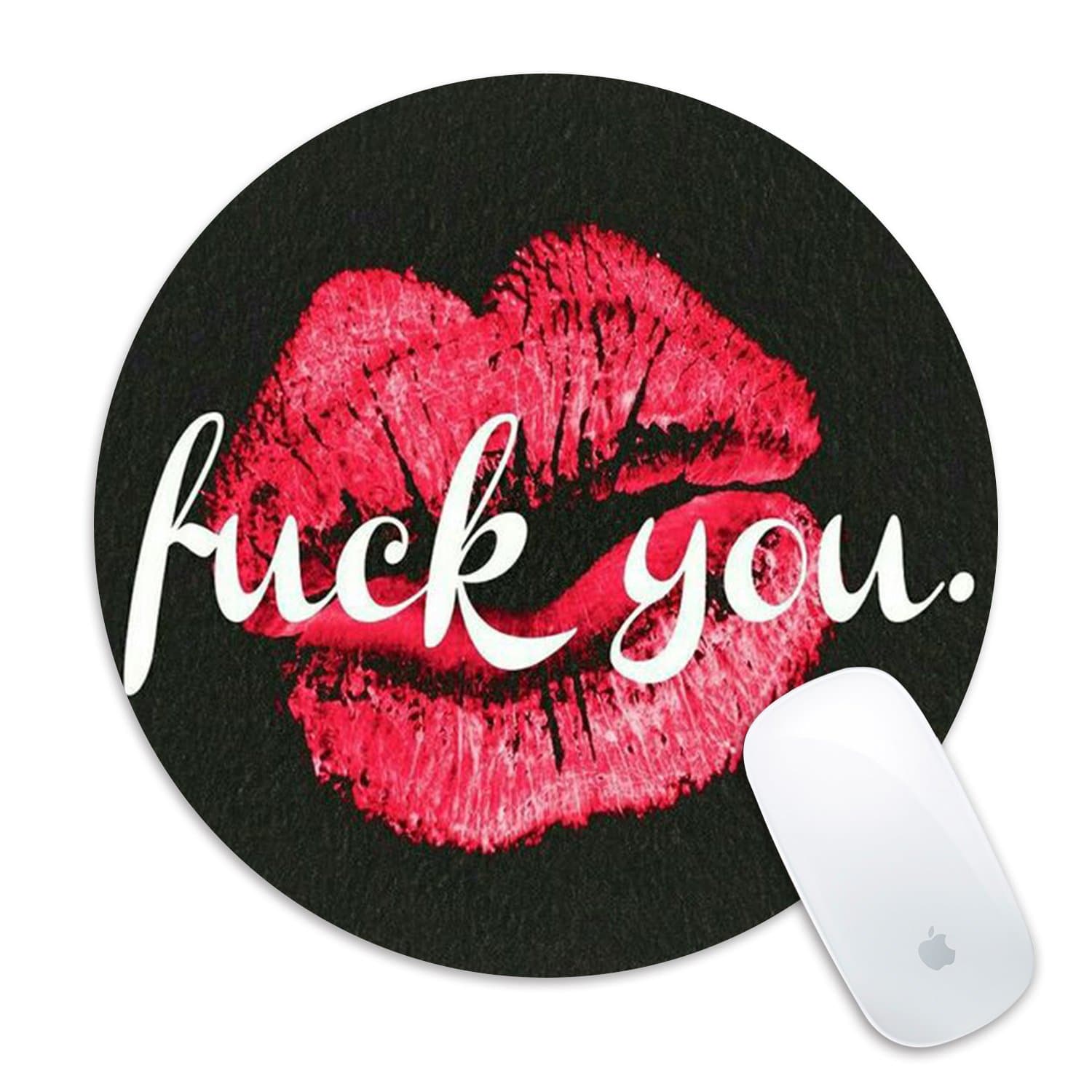 Mouse Pad, Comfortable Non-Slip Round Rubber Gaming Mouse Mat for Typist Office - Fuck You Lip