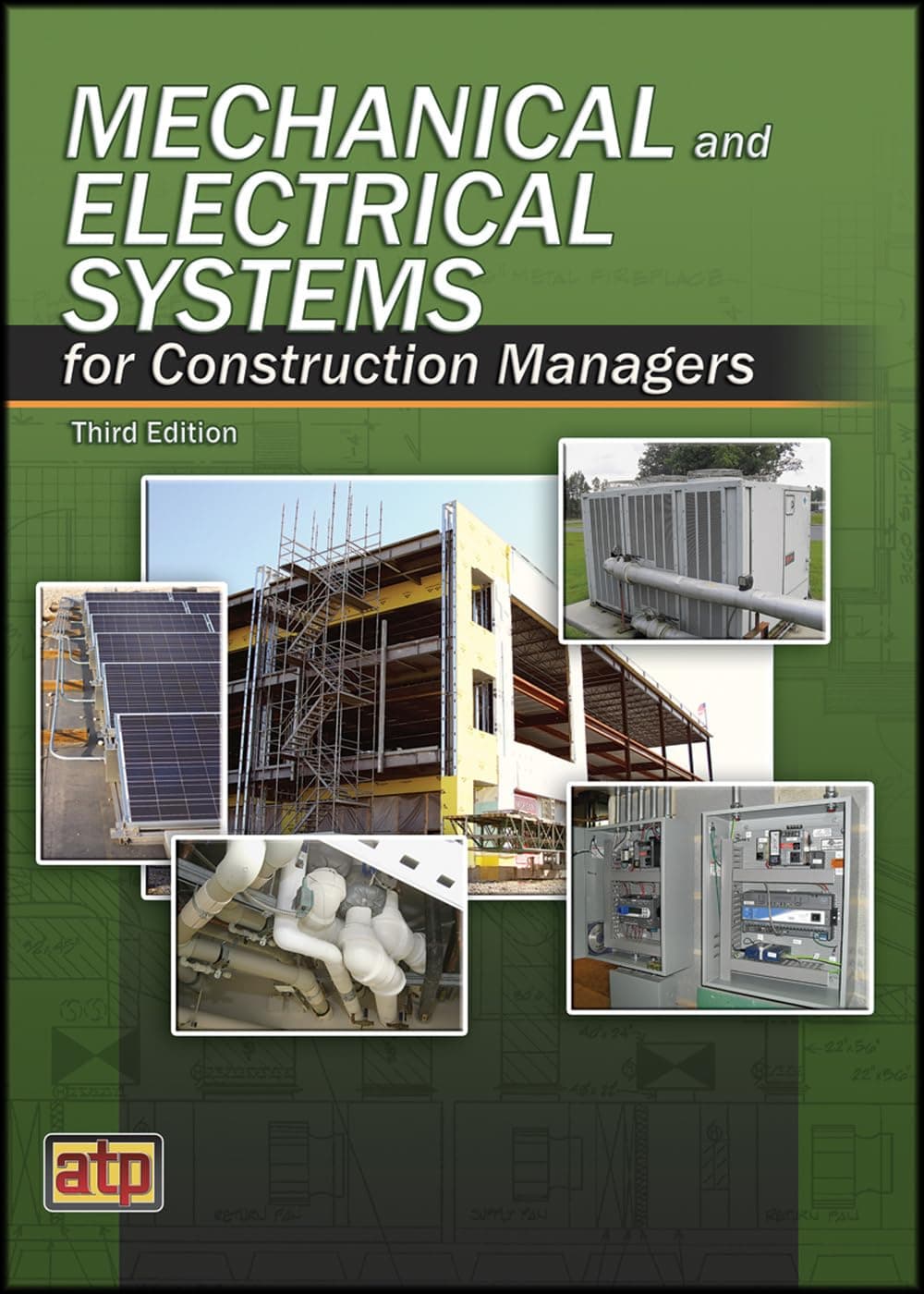 Mechanical and Electrical Systems for Construction Managers