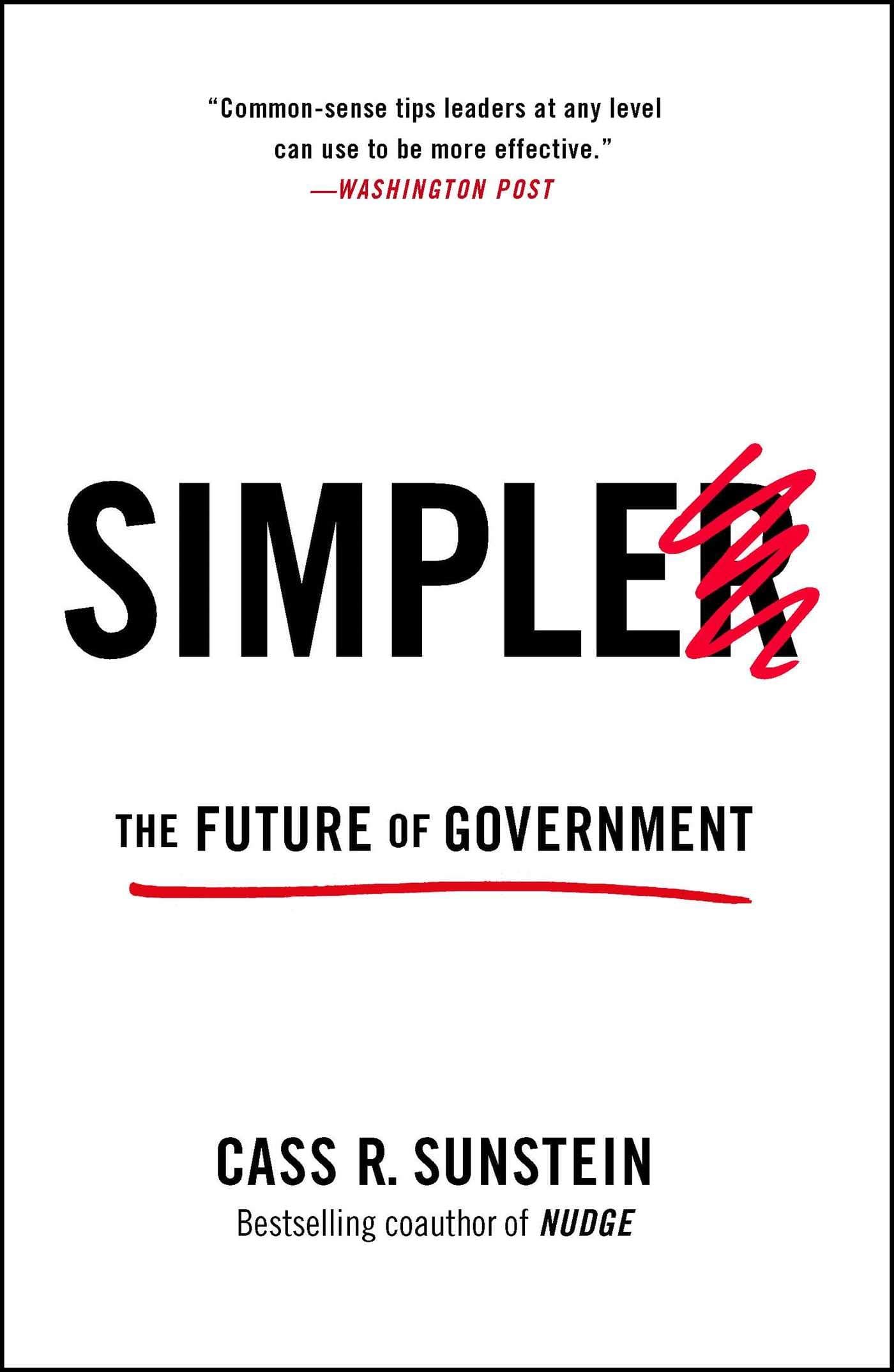 Simpler: The Future of Government