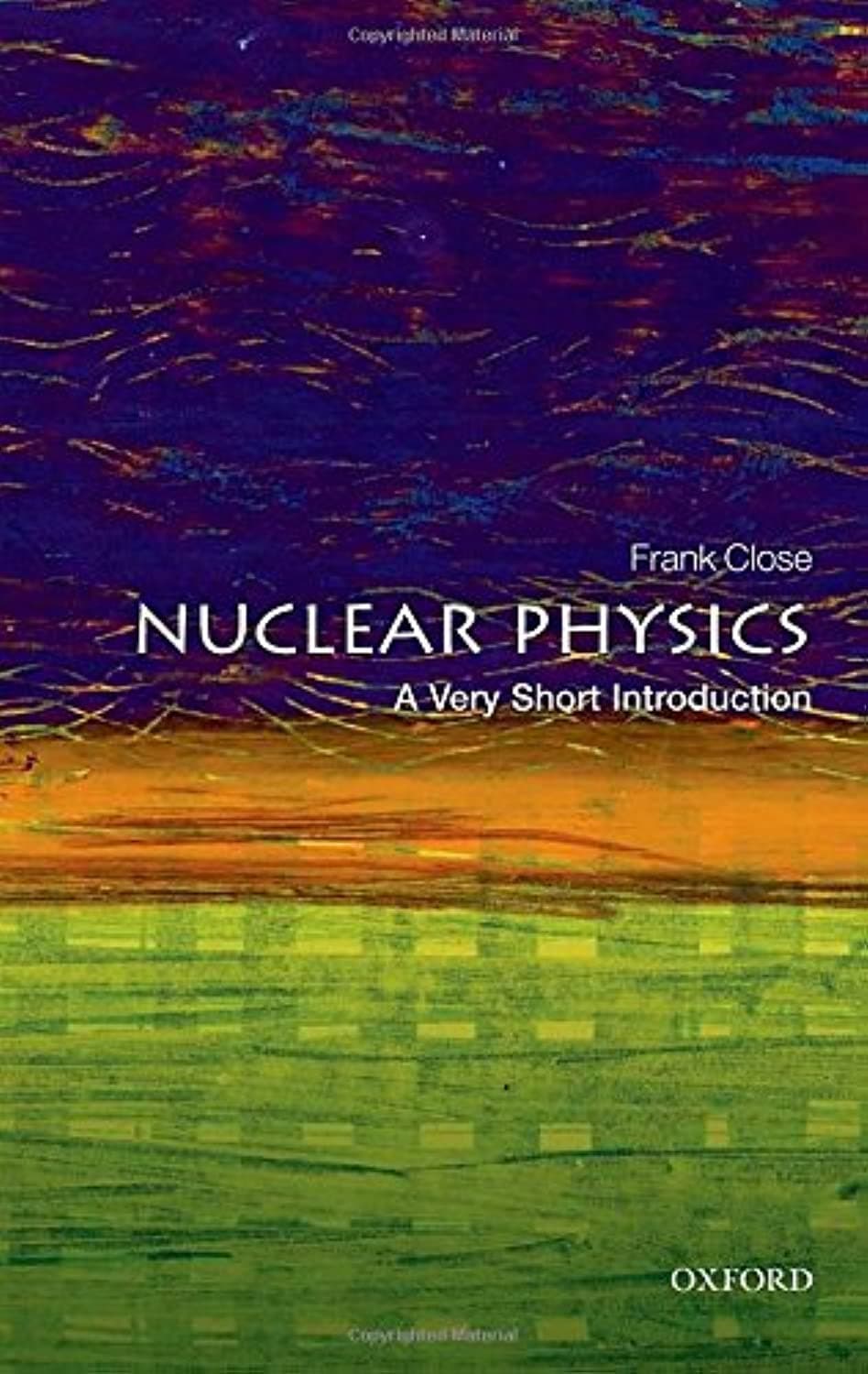 Nuclear Physics: A Very Short Introduction