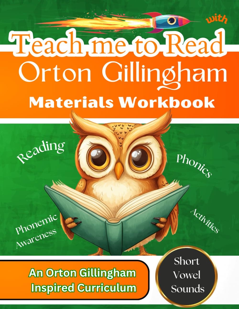Teach me to Read with Orton Gillingham Materials Workbook: Reading, Phonemic Awareness, and Phonics Activities (Orton Gillingham Phonics Curriculum, Band 1)