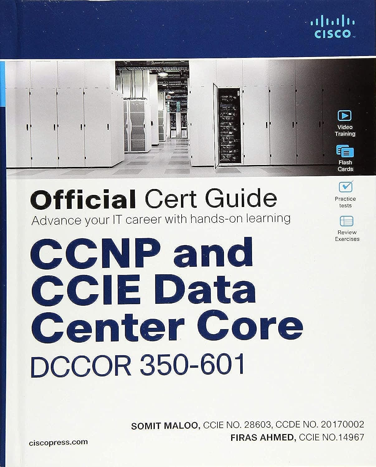 Cisco CCNP and CCIE Data Center Core DCCOR 350-601 Official Cert Guide