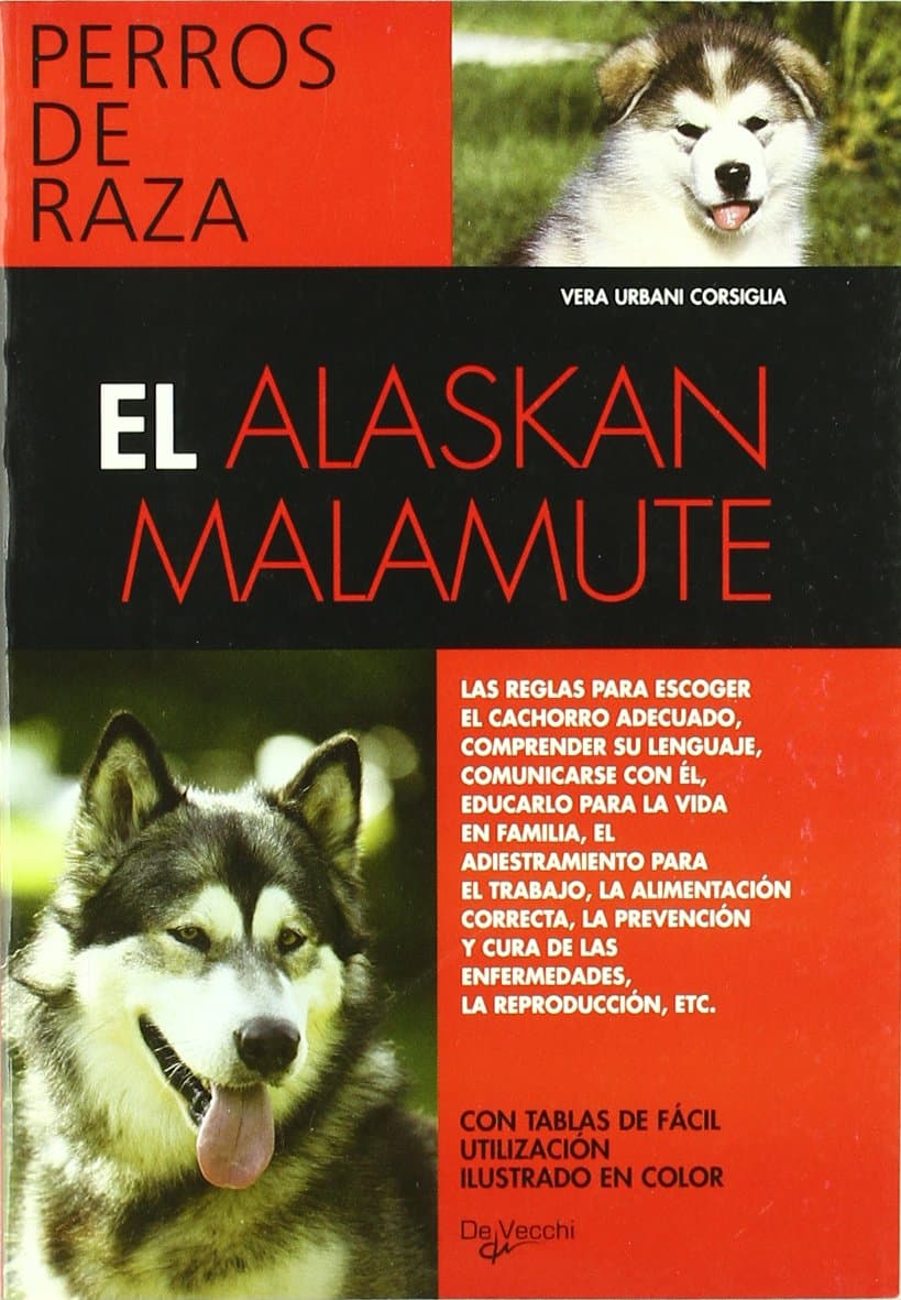 El Alaskan Malamute (Spanish Edition)