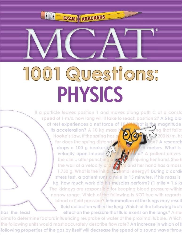 Examkrackers MCAT 1001 Questions: Physics 1st Edition