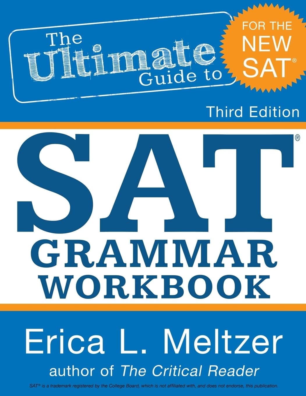 The Ultimate Guide to SAT Grammar Workbook, 3rd Edition (3rd Edition, The Ultimate Guide to SAT Grammar) 3rd ed. Edition