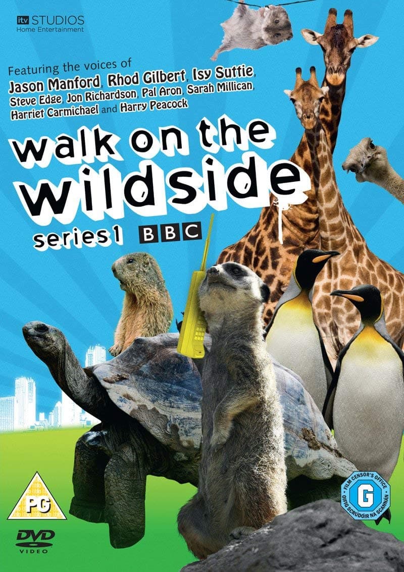 Walk On The Wild Side - Series 1