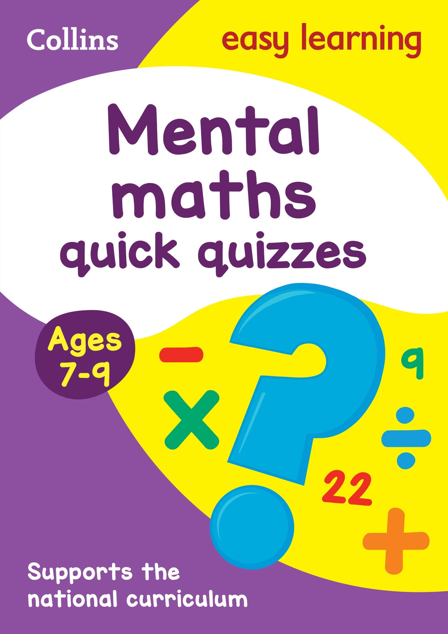 Collins Mental Maths Quick Quizzes Ages 7-9: Ideal for Home Learning