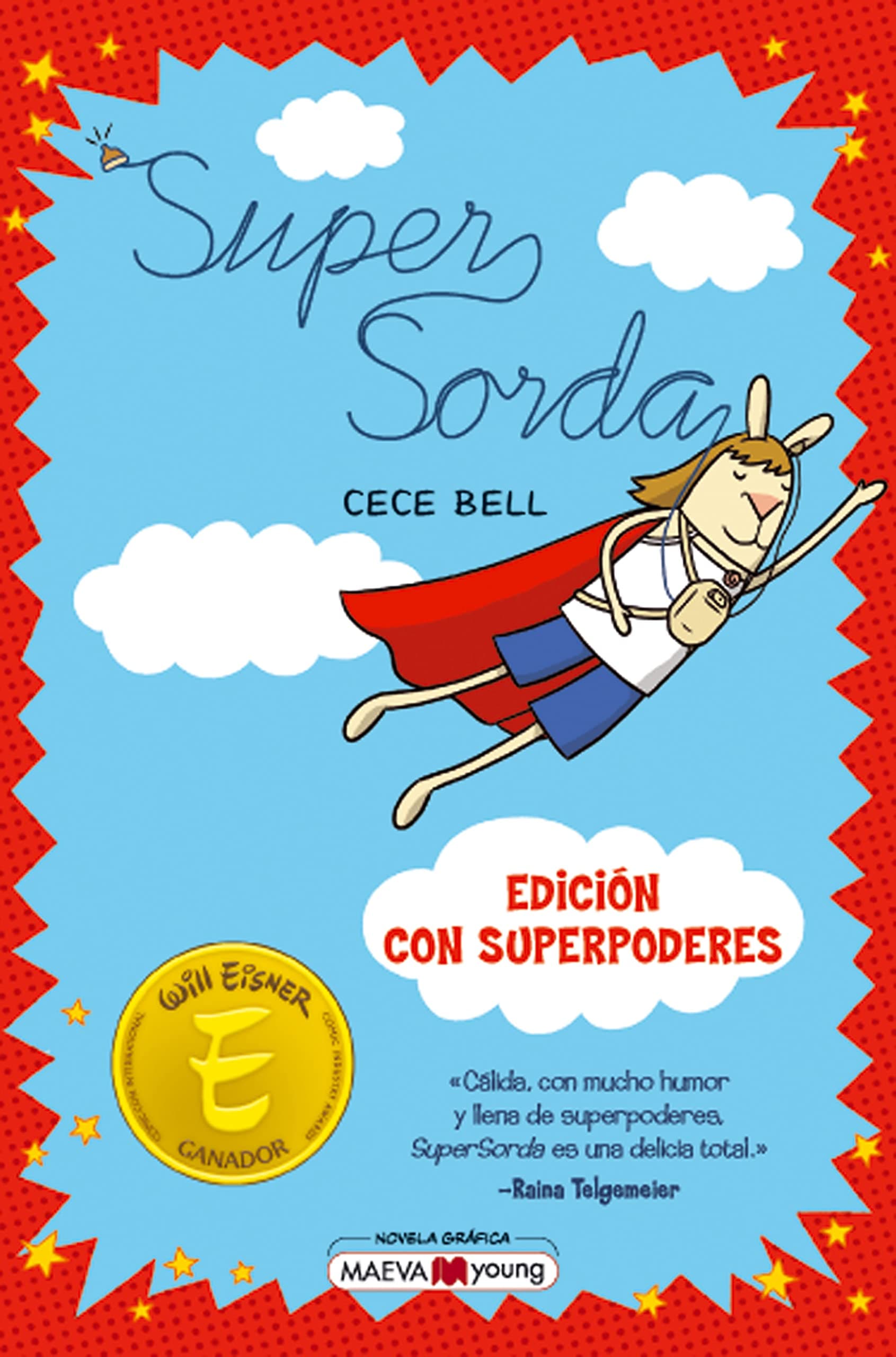 Supersorda: Edición con superpoderes