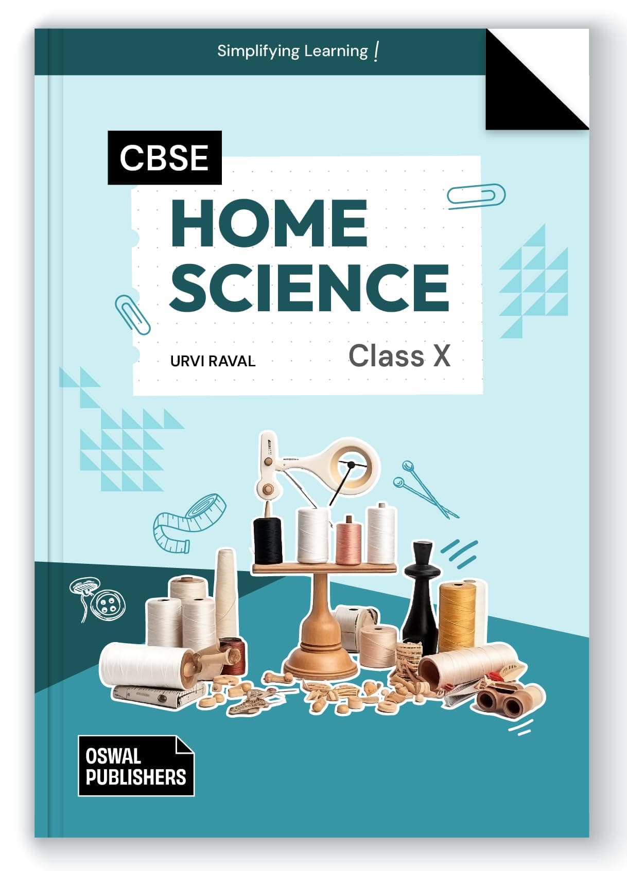 Home Science: Textbook for CBSE Class 10
