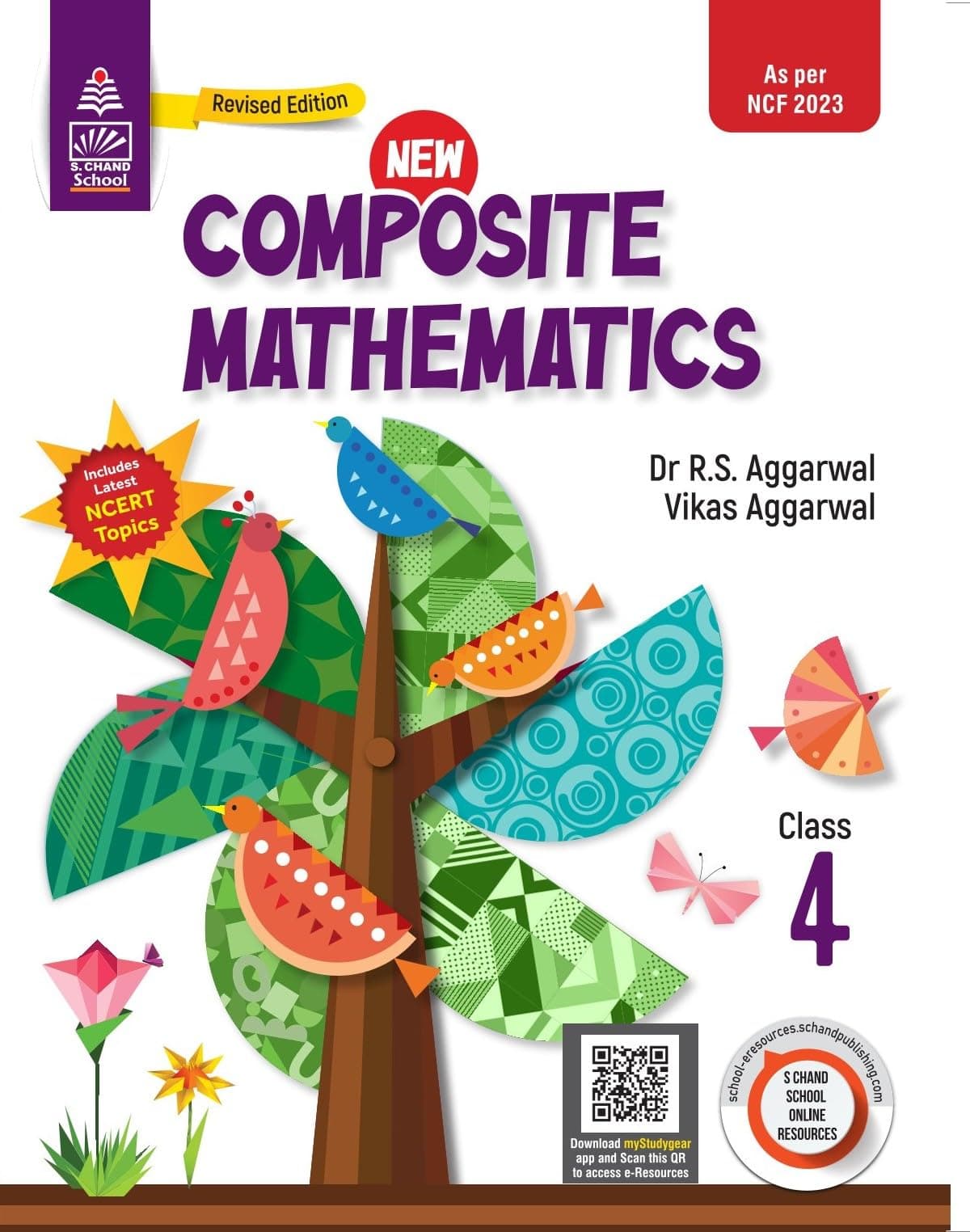 (Old Edition) S Chand’s New Composite Mathematics Class 4 - Old Edition (2025-26 Examination)