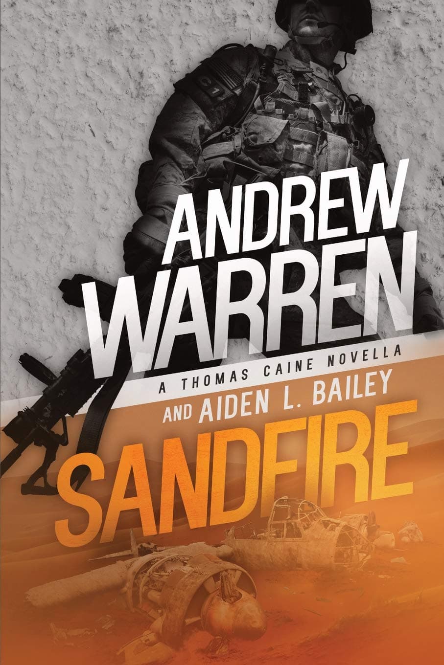 Sandfire: A Thomas Caine Novella