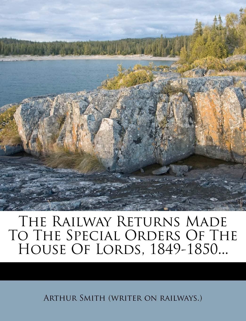 The Railway Returns Made to the Special Orders of the