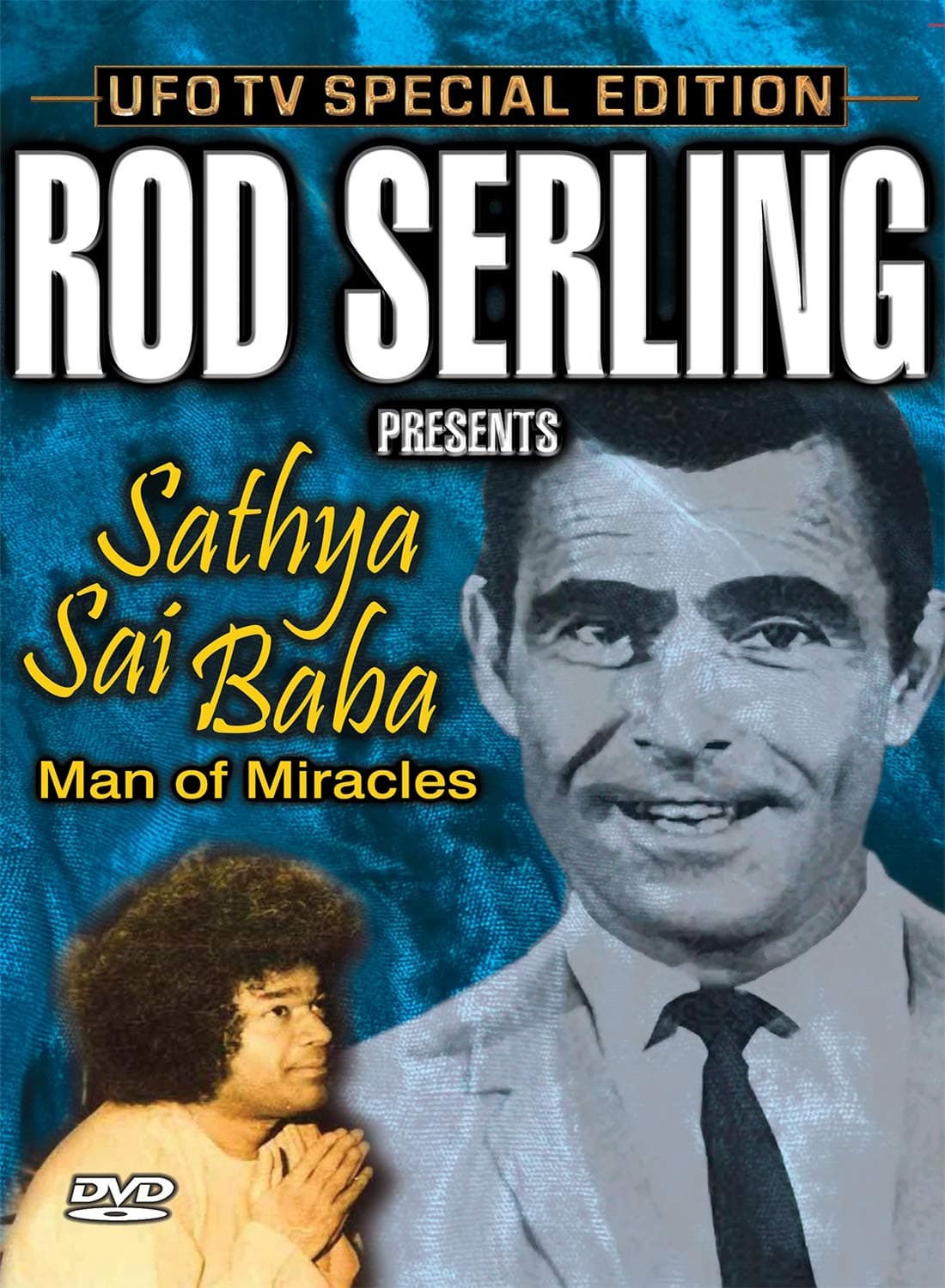 Sathya Sai Baba: Man of Miracles