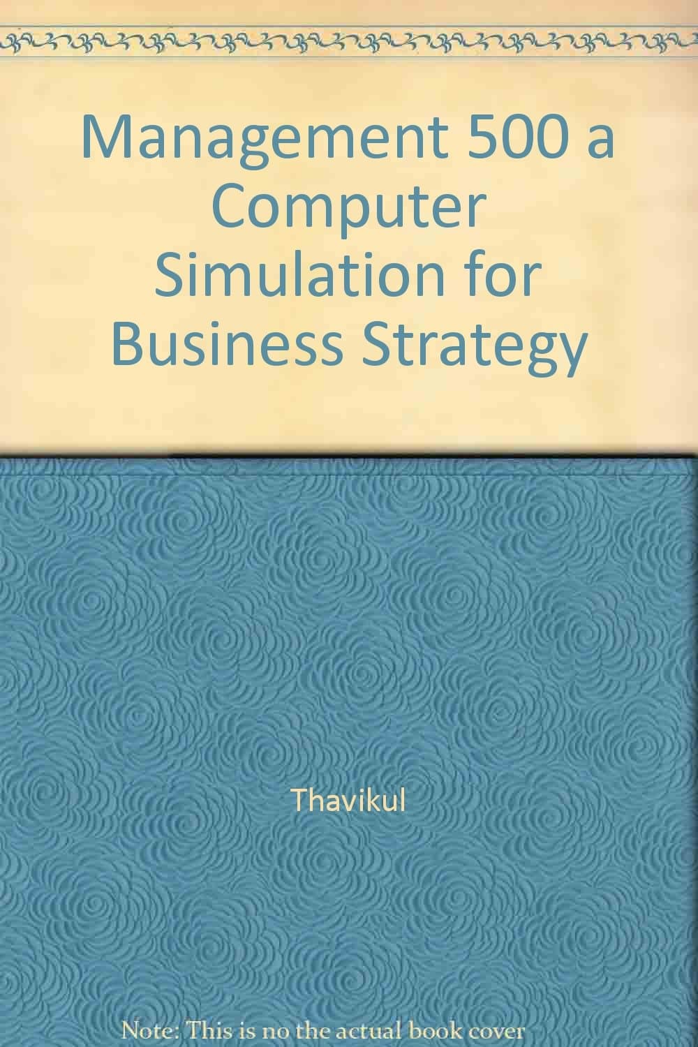 Management 500: A Computer Simulation for Production/Operations Management