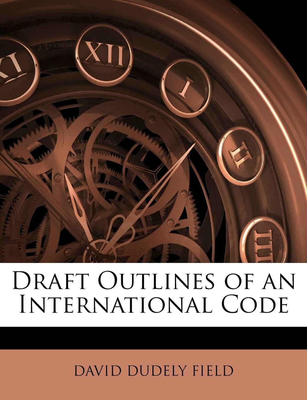 Draft Outlines of an International Code
