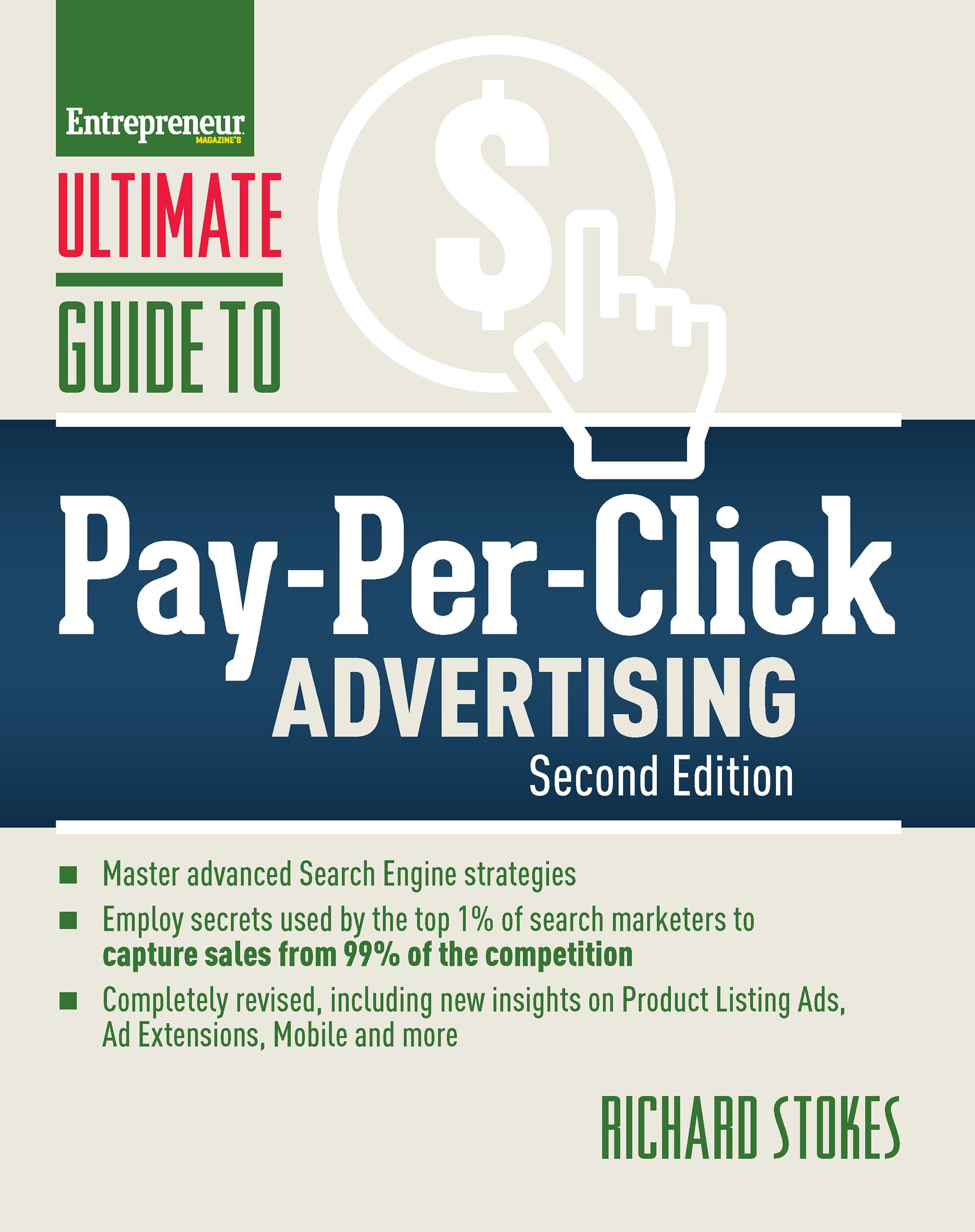 Ultimate Guide to Pay-Per-Click Advertising (Ultimate Series)