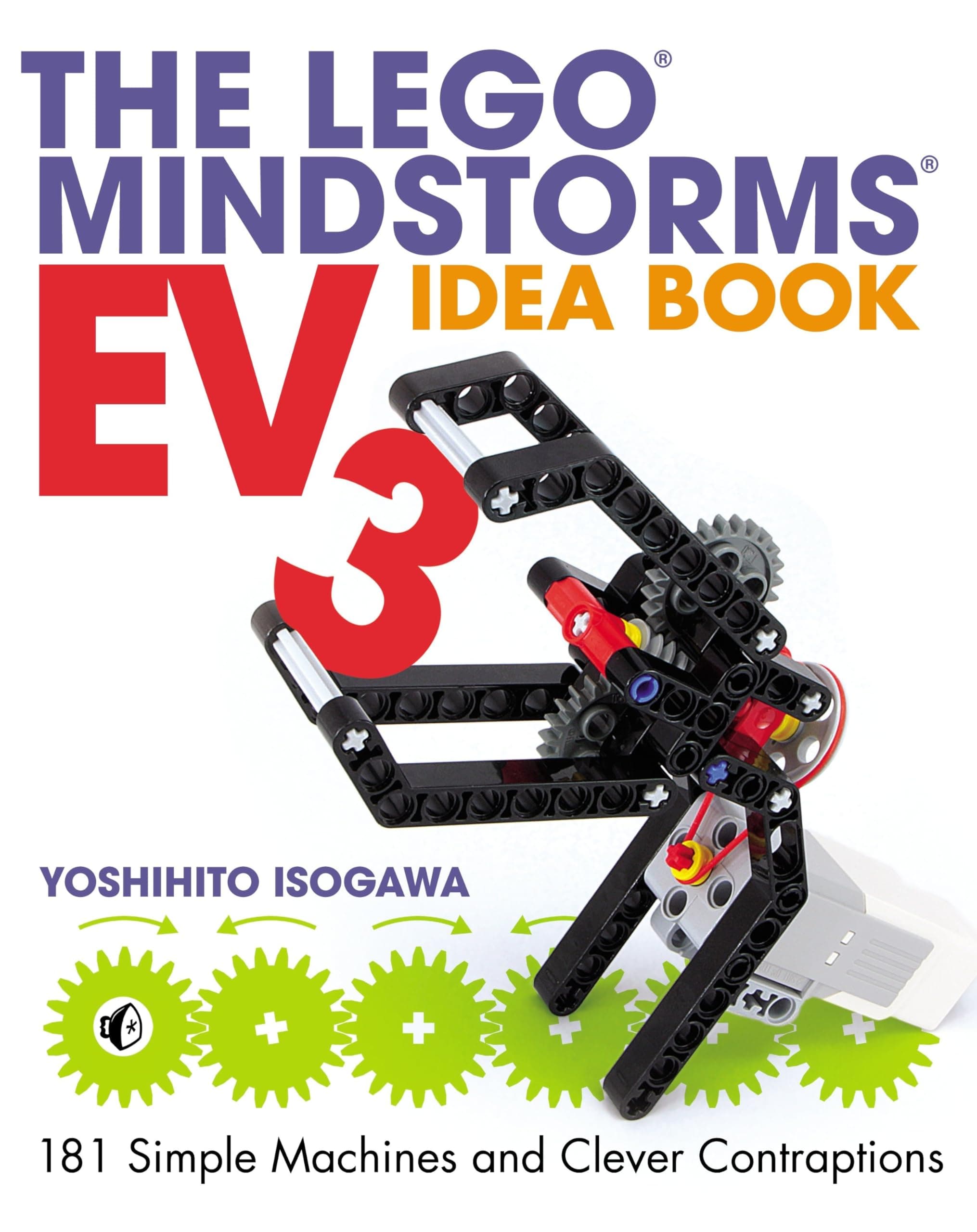 No Starch Press The LEGO MINDSTORMS EV3 Idea Book
