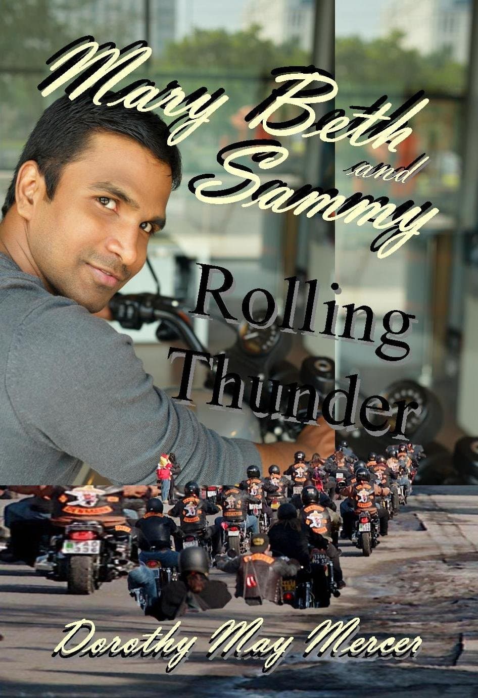 Mary Beth and Sammy: Rolling Thunder (McBride Romance + Suspense Book 3)