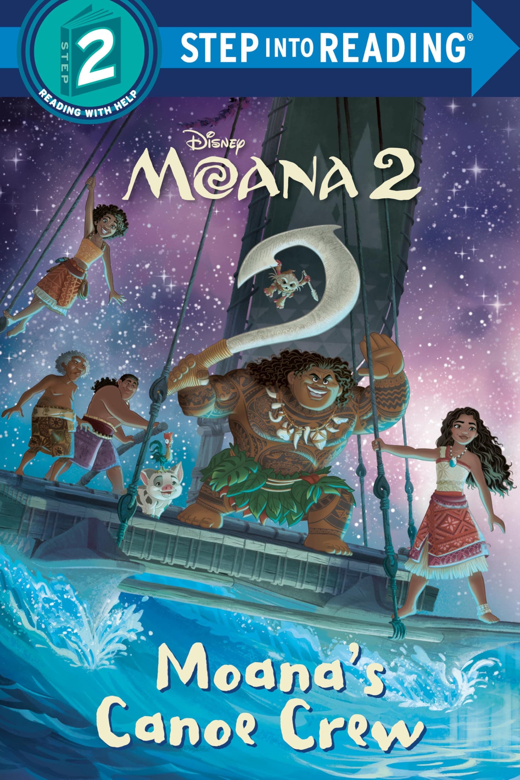 Moana's Canoe Crew (Step into Reading, Step 2; Moana 2)