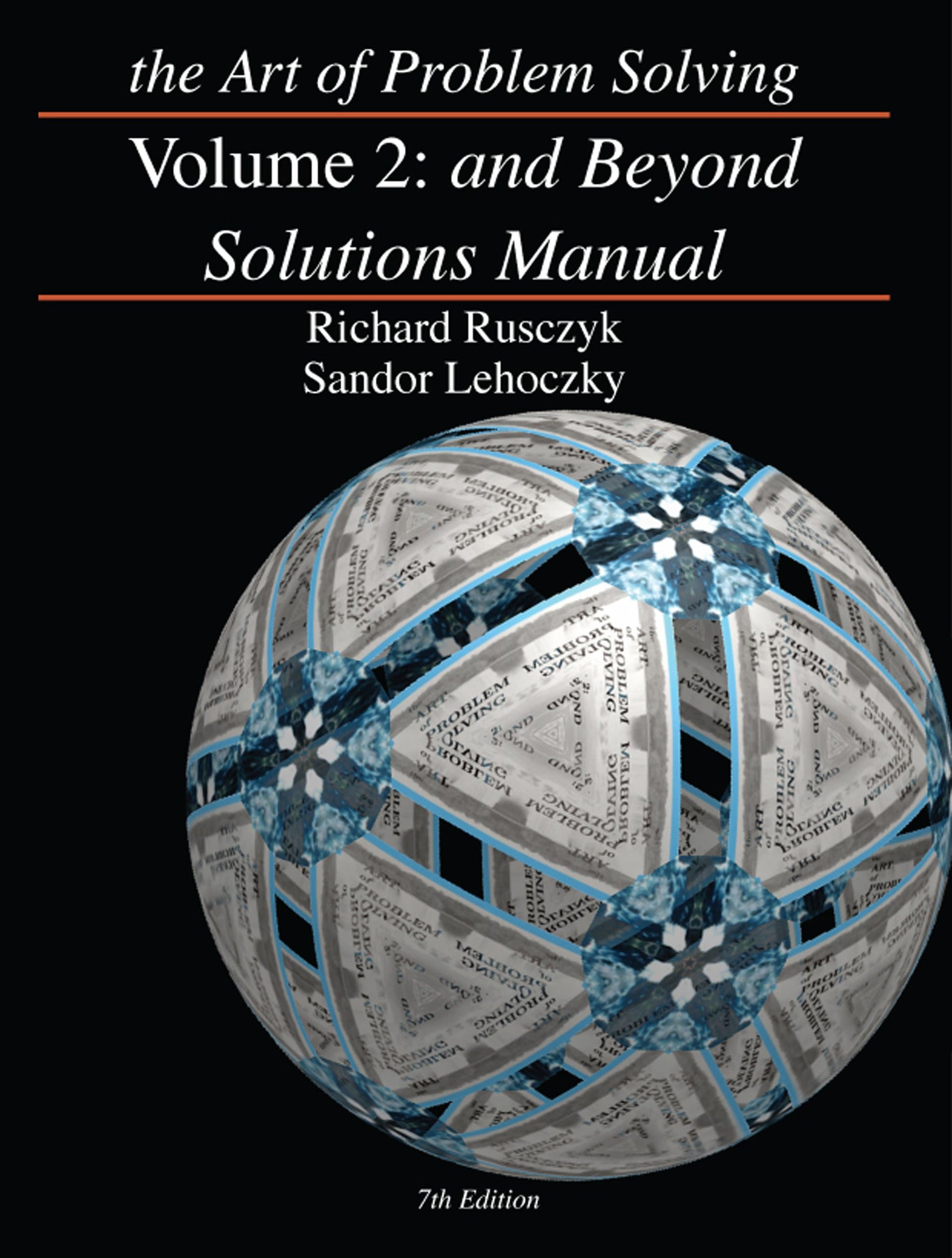 The Art of Problem Solving: And Beyond Paperback – June 30, 2006