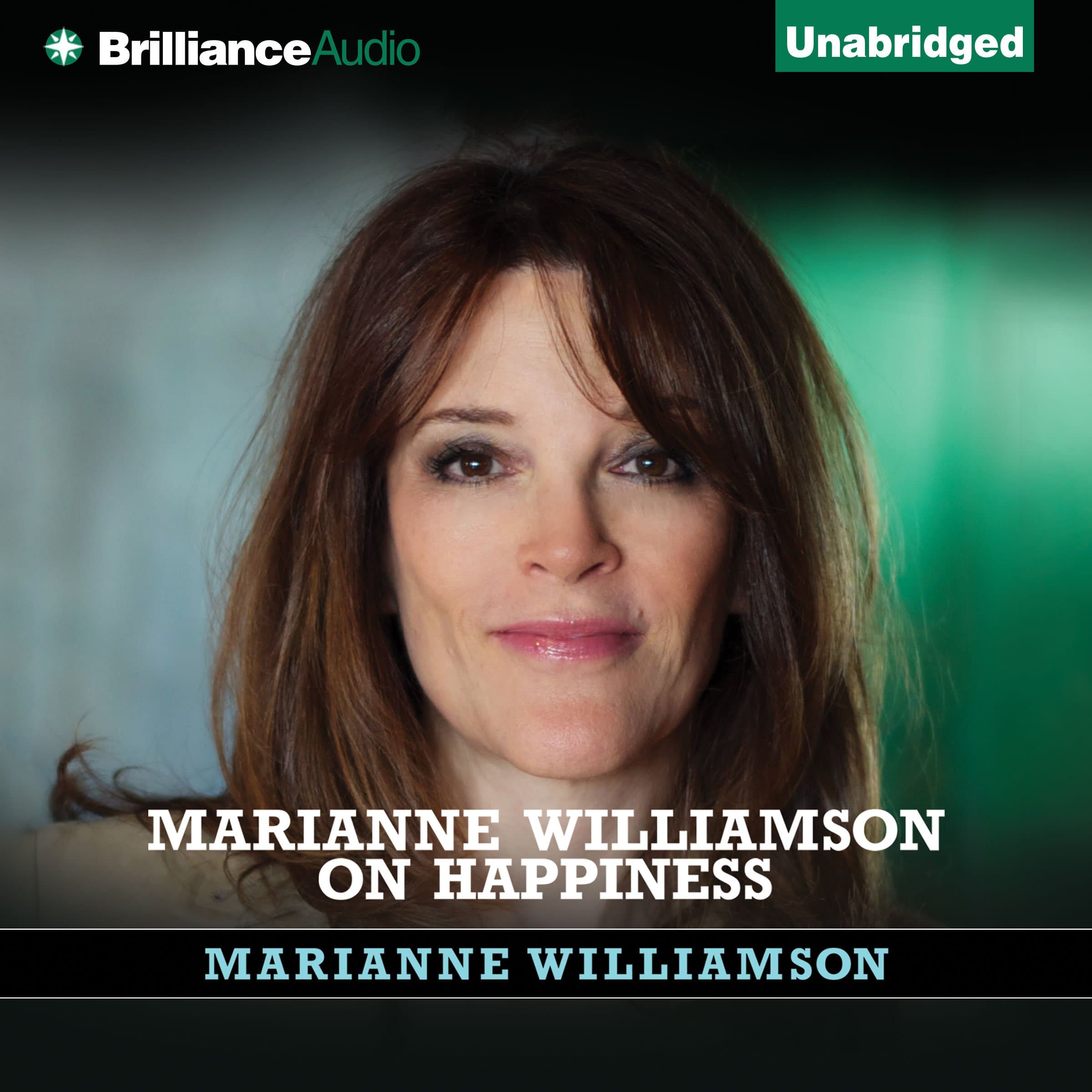 Marianne Williamson on Happiness