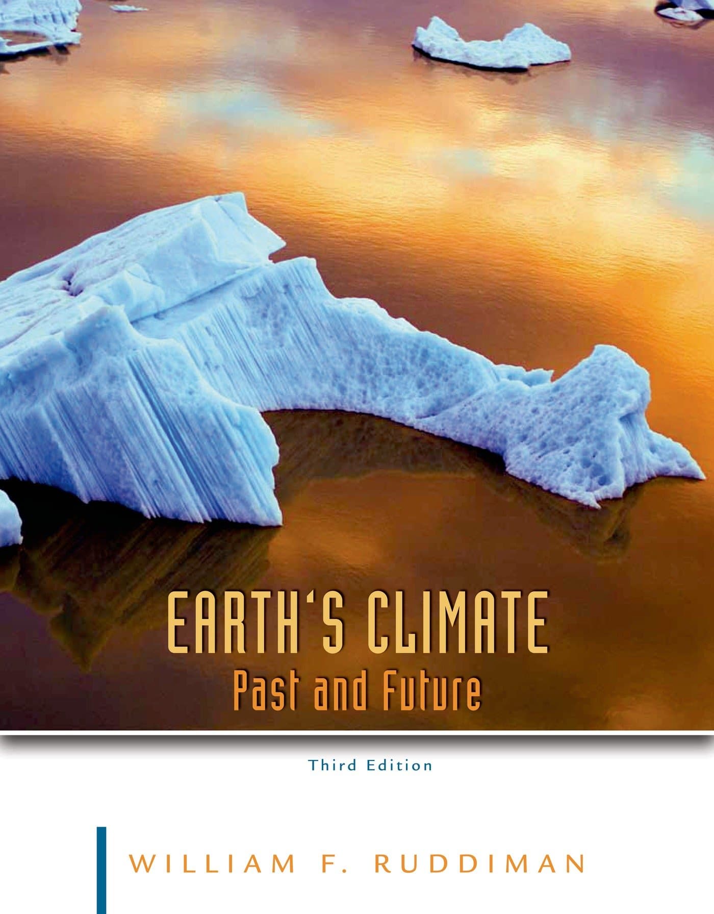 Earth's Climate: Past and Future