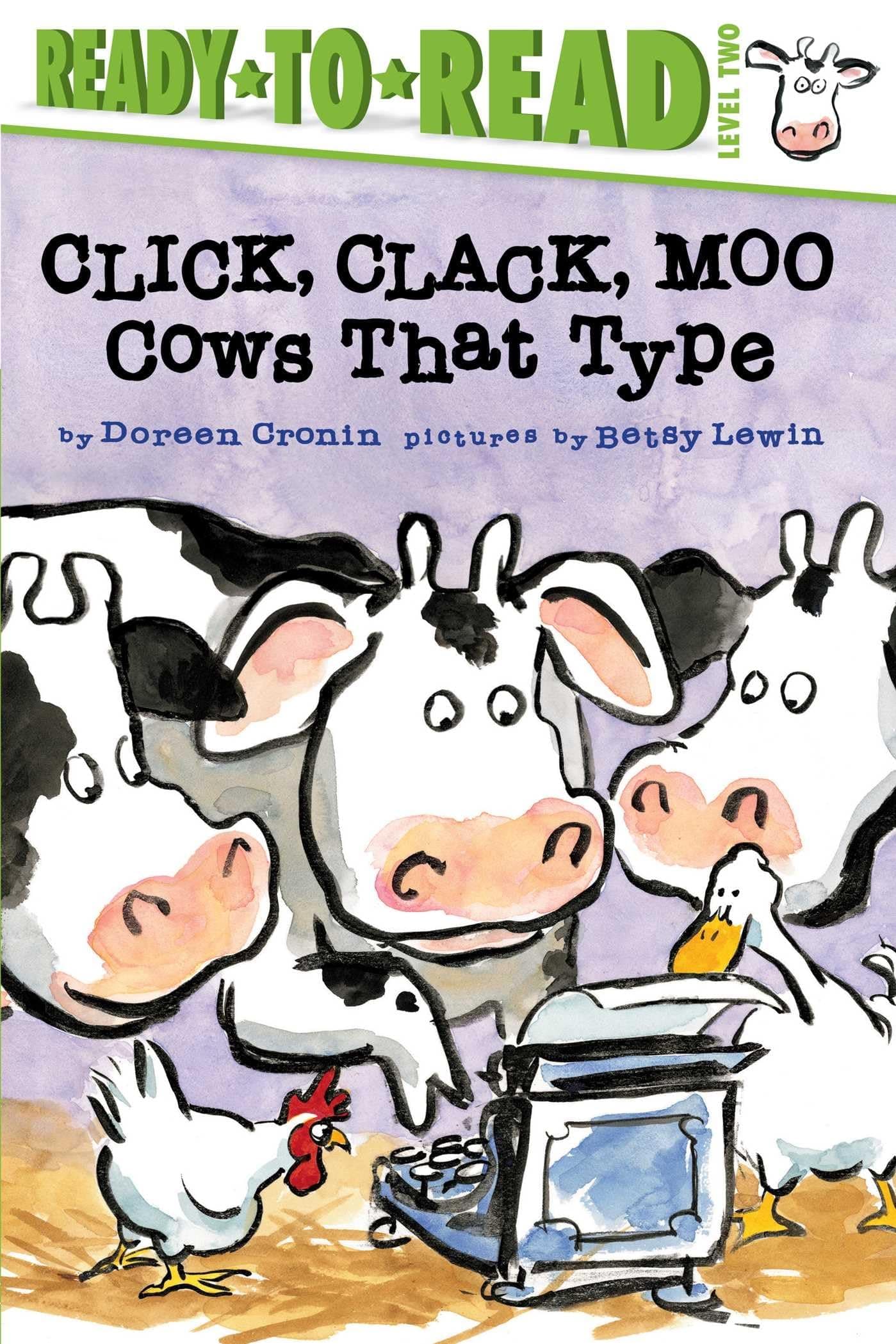 Click, Clack, Moo/Ready-to-Read Level 2: Cows That Type