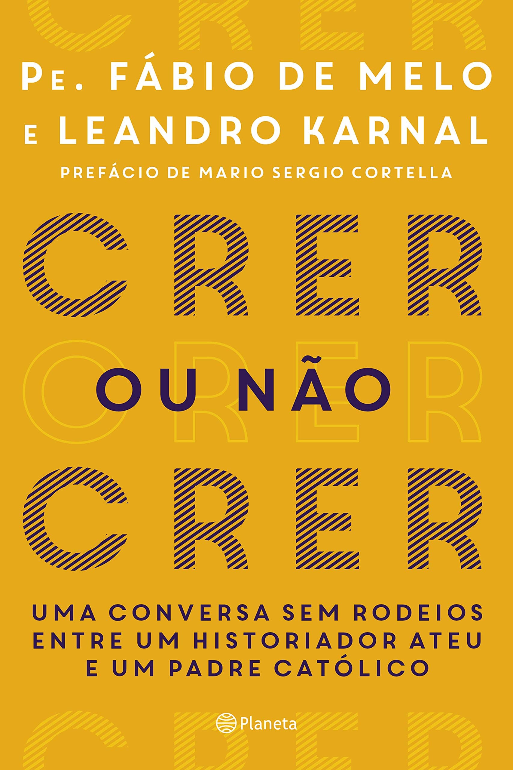 Crer ou Não Crer