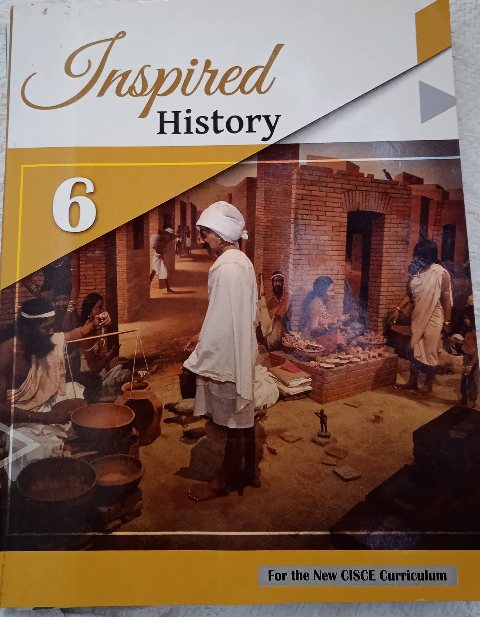 Inspired History - Class 6 Paperback – 1 January 2018