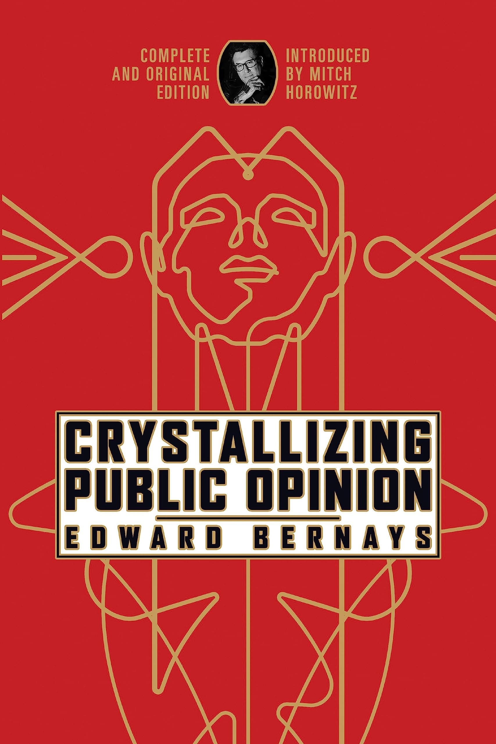 Maple Spring Publishing Crystallizing Public Opinion: Complete and Original Edition