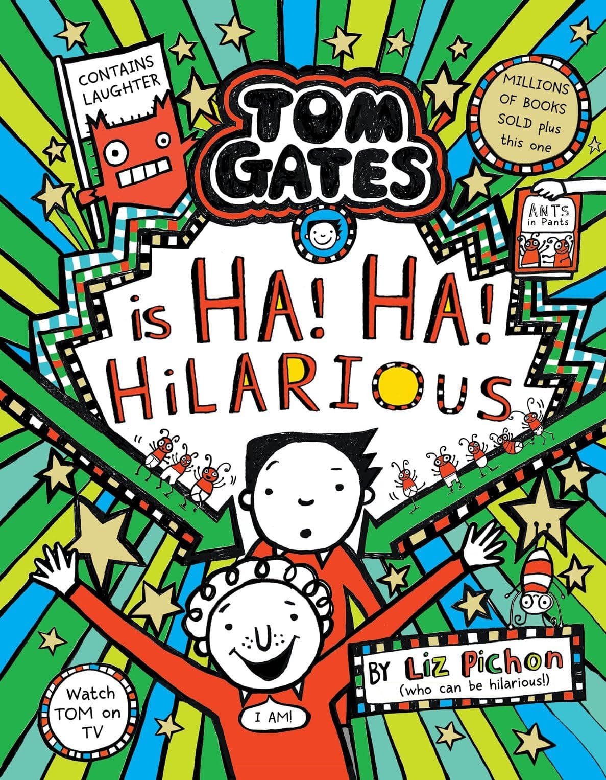 Tom Gates Ha! Ha! Hilarious (Book 23)