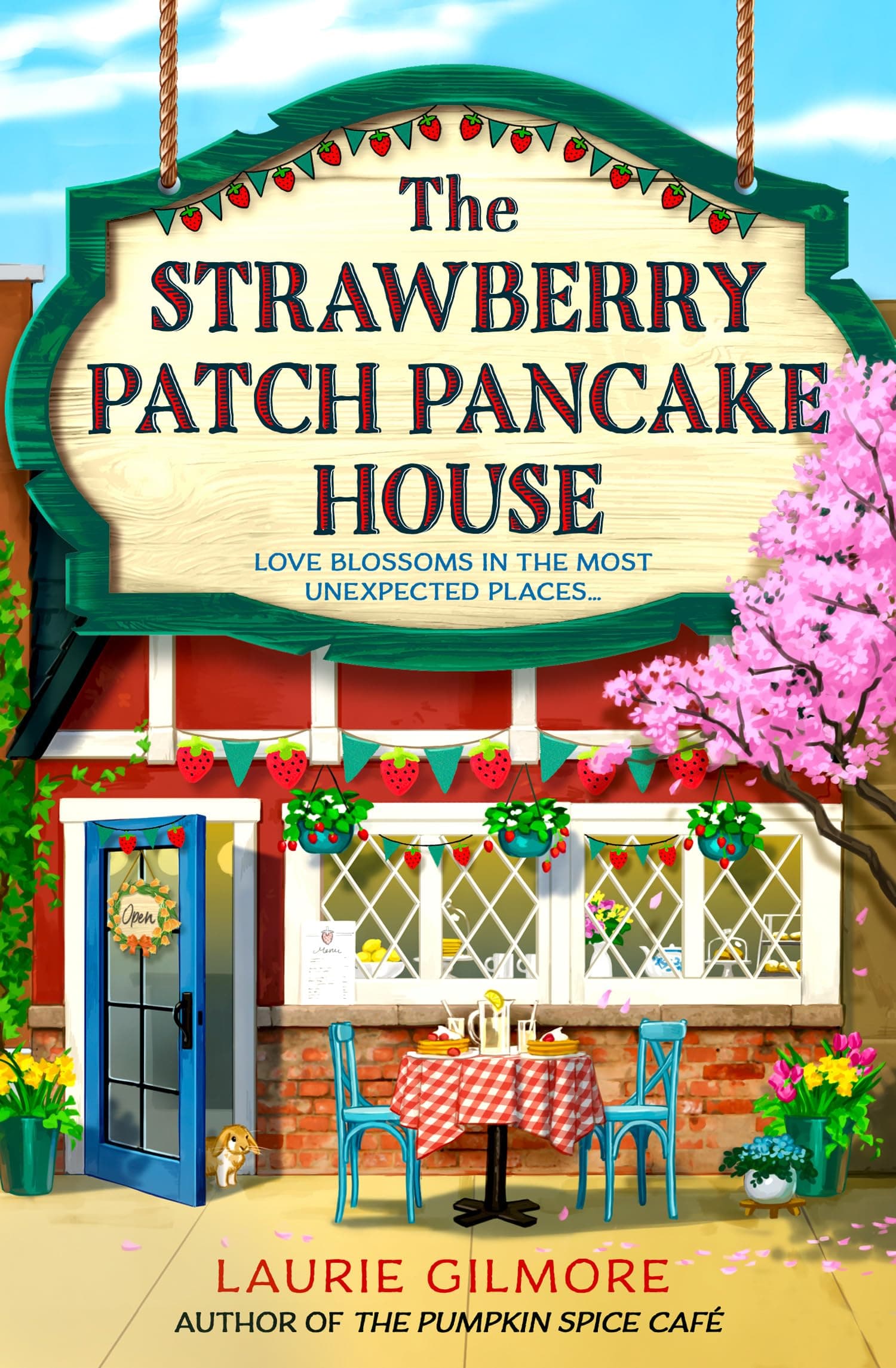 The Strawberry Patch Pancake House: A small-town romance, perfect for fans of forced proximity, found family, and slow-burn romcoms for fall 2025 (Dream Harbor) (Book 4)