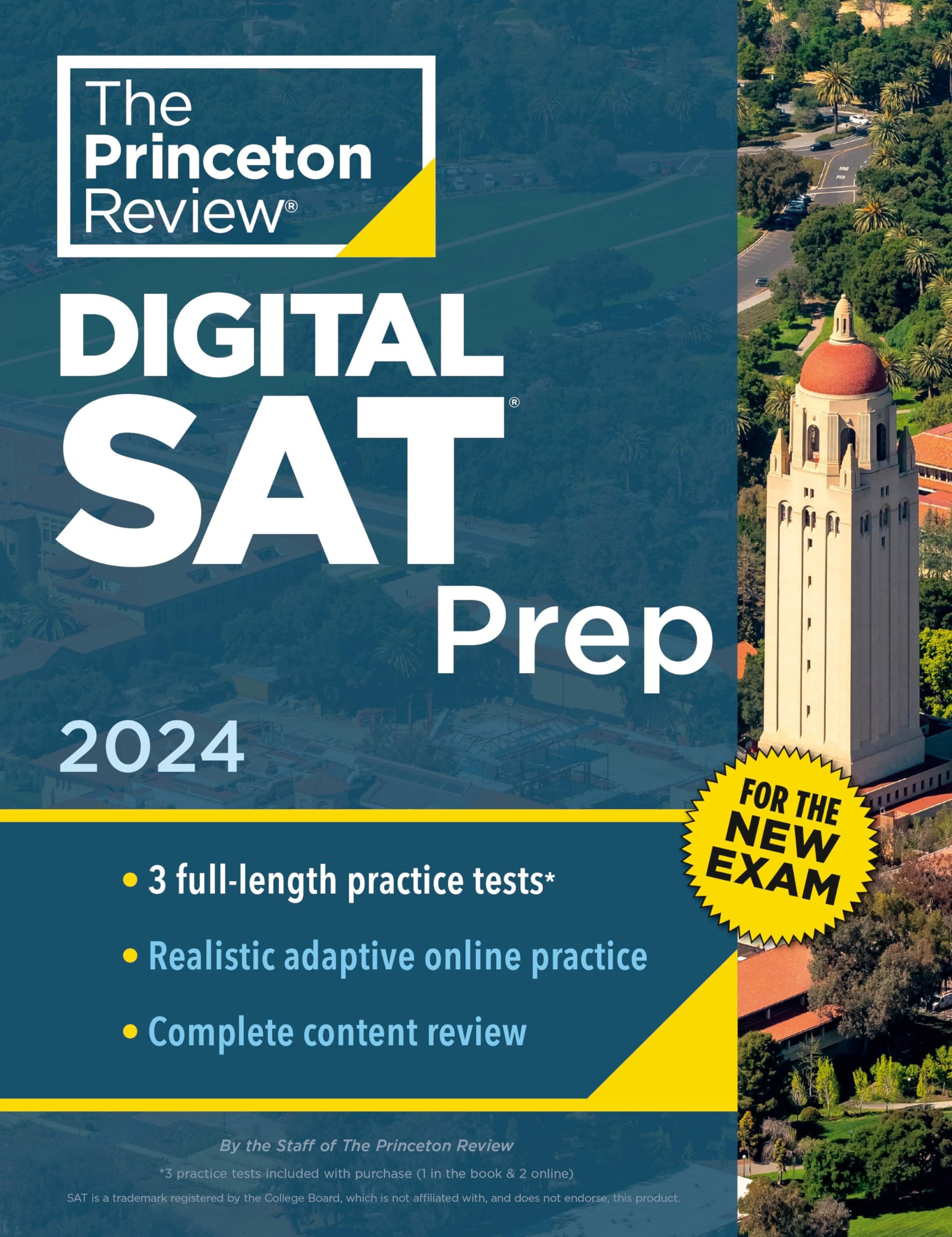 Princeton Review SAT Prep, 2024: 3 Practice Tests + Review + Online Tools for the NEW Digital SAT
