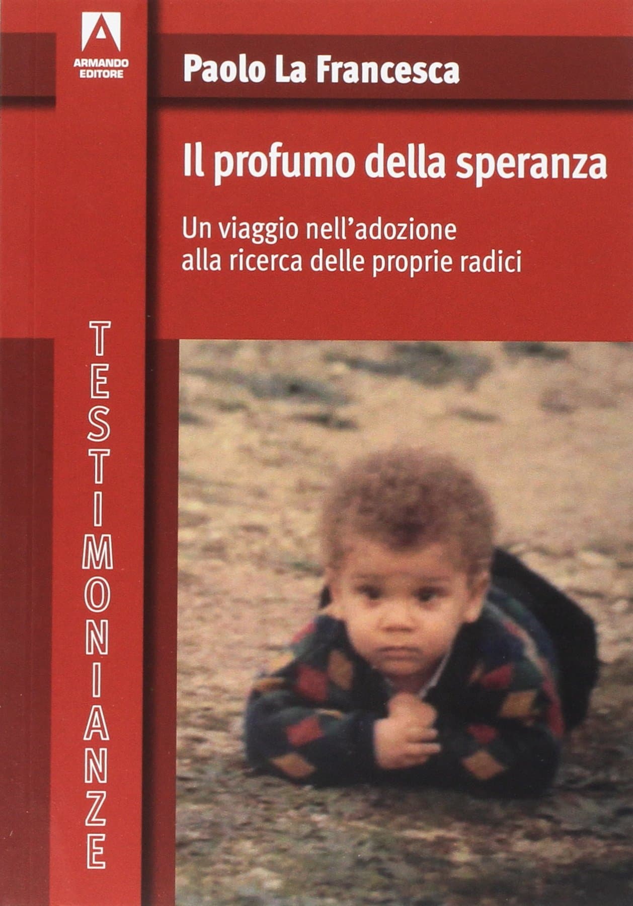 Il profumo della speranza (Italian Edition)