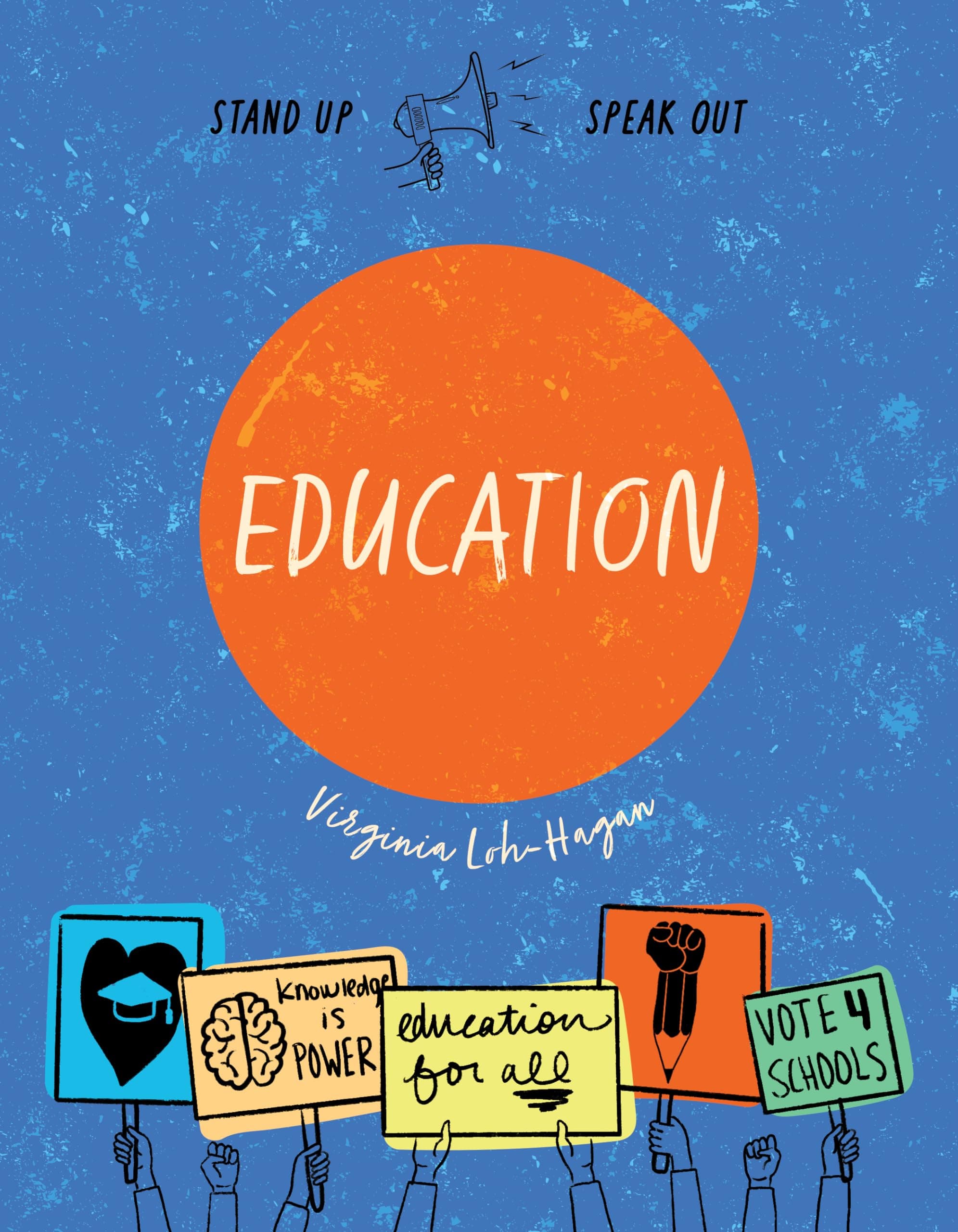 Education Activism (Stand Up, Speak Out)