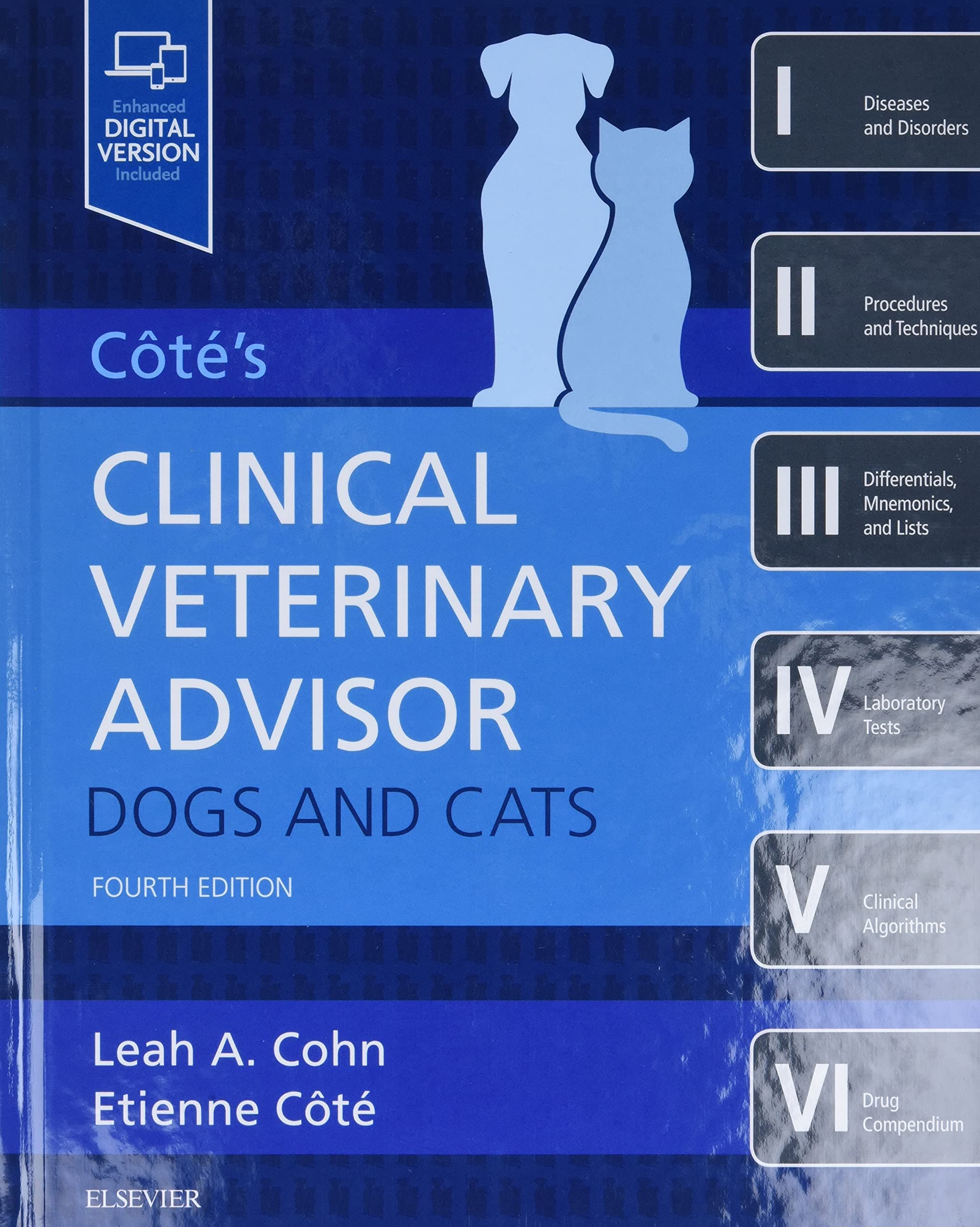 Clinical Veterinary Advisor: Dogs and Cats